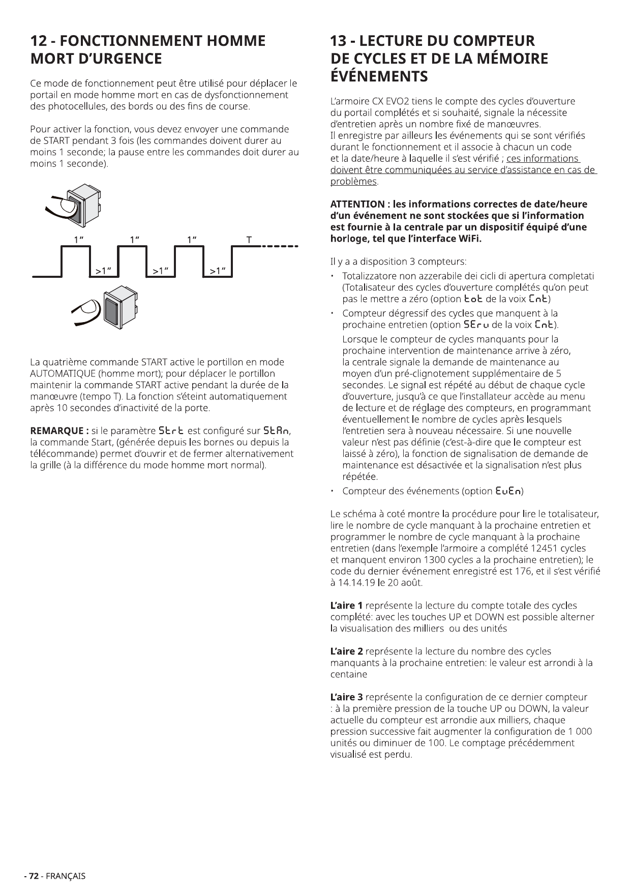 Séquence d'activation du mode homme mort d'urgence (3 commandes START de plus d'1")