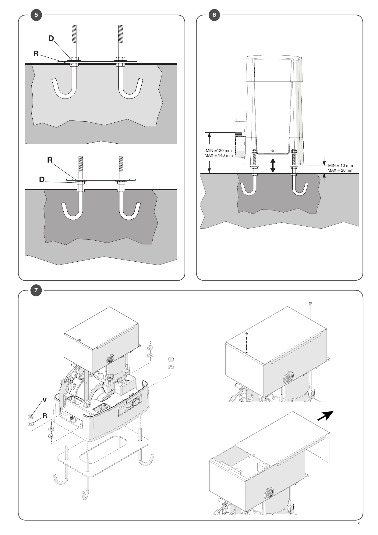 Réglage en hauteur de la plaque de fondation (écrous D et rondelles R), hauteurs de montage (MIN 120 / MAX 140 mm et MIN 10 / MAX 20 mm) et fixation de l'actionneur.