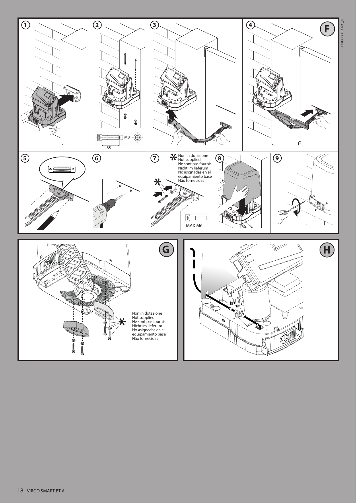Étapes de montage 1 à 9 : fixation de l'opérateur sur la patte murale, assemblage du bras sur le vantail, mise en place du capot et raccordement (vues F, G, H)