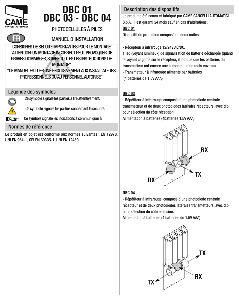 Schémas des répétiteurs DBC 03 et DBC 04 avec indication des photodiodes RX/TX latérales et centrale