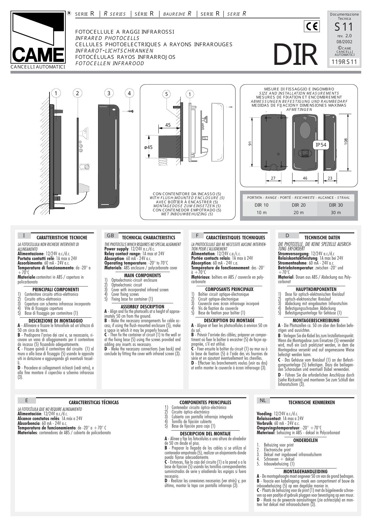 Vue éclatée et mesures de fixation et d'encombrement de la cellule photoélectrique DIR, avec et sans boîtier à encastrer (5). Indice de protection IP54.