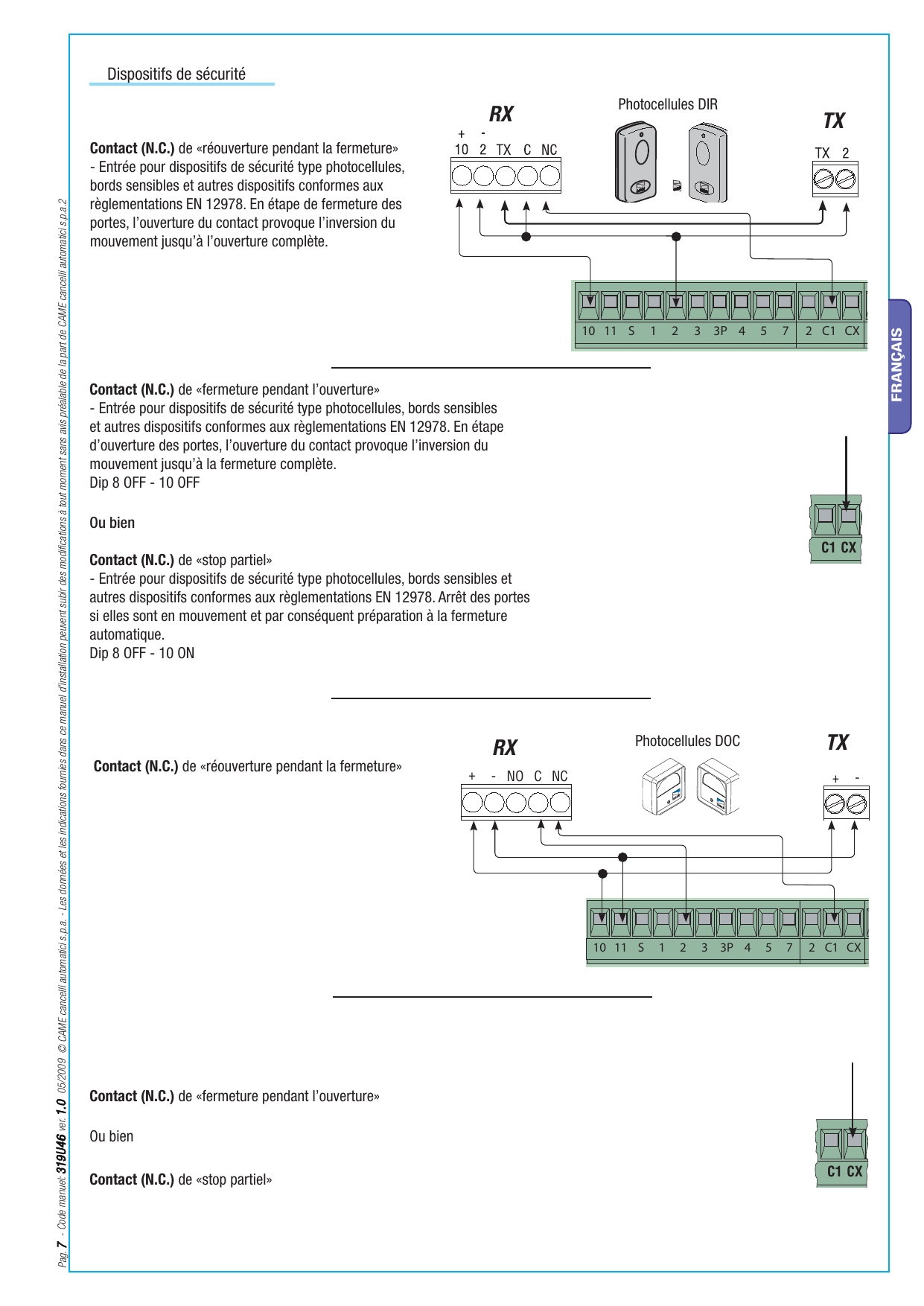 Branchement des photocellules DIR et DOC (TX/RX) sur les borniers de l'armoire.