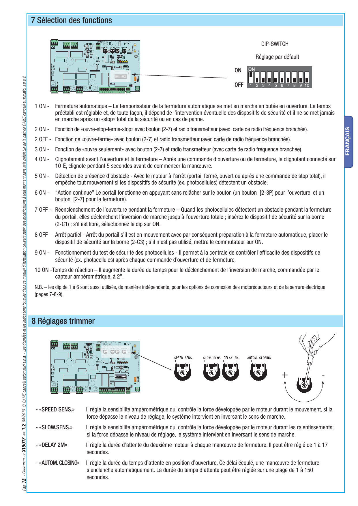 Position du dip-switch sur la carte et réglage par défaut