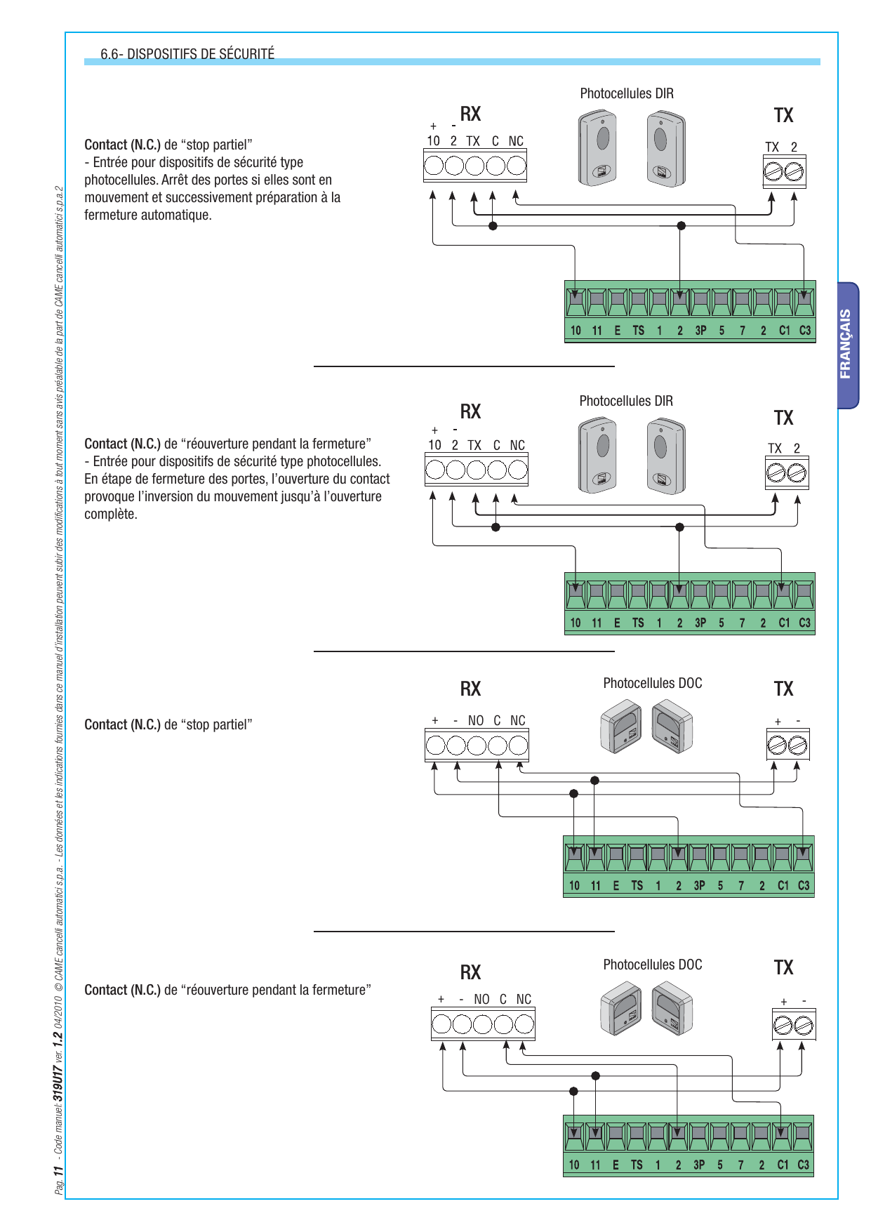 Schémas de branchement des photocellules DIR et DOC (réouverture pendant la fermeture et stop partiel)