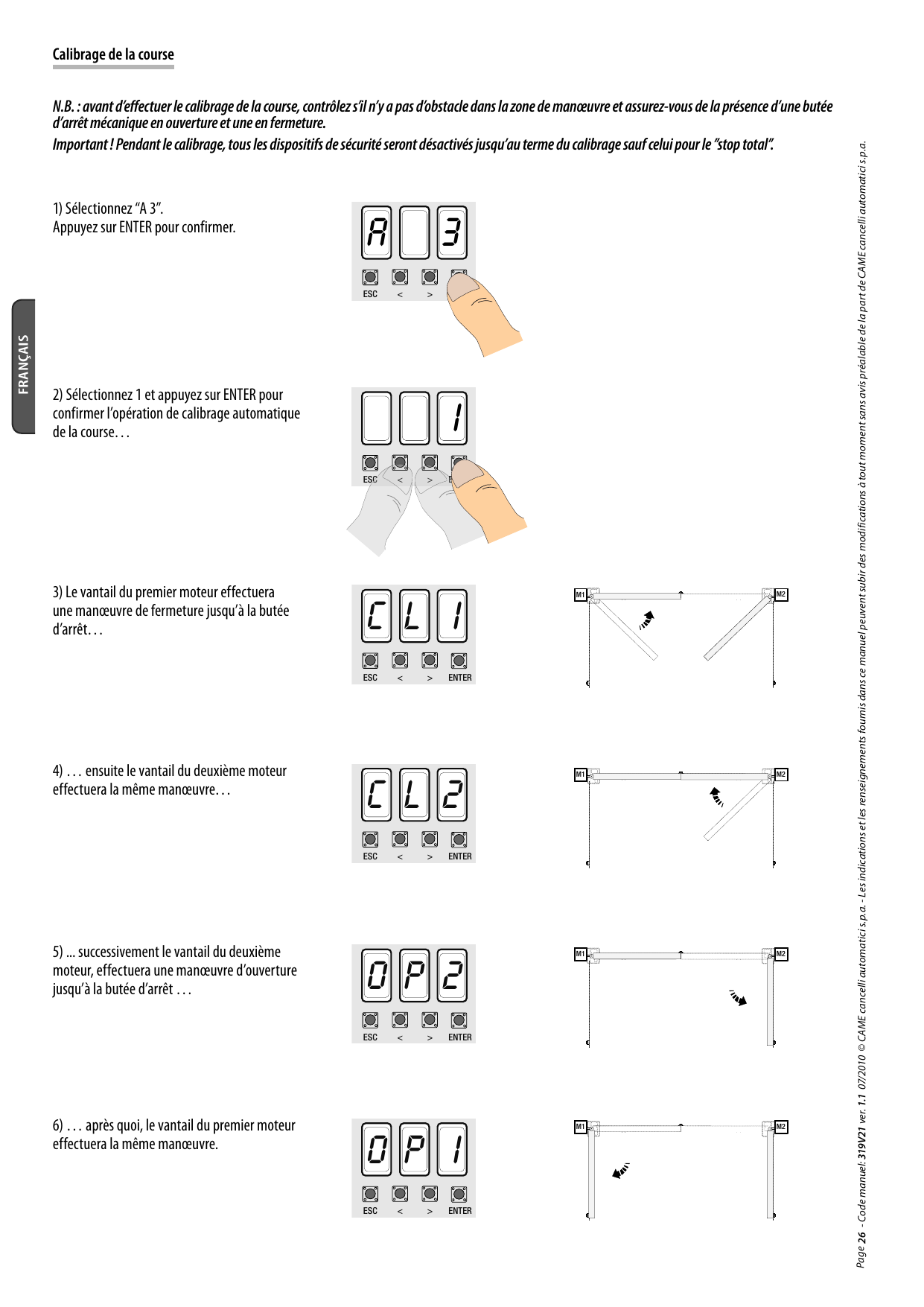 Séquence du calibrage automatique de la course des vantaux M1 et M2