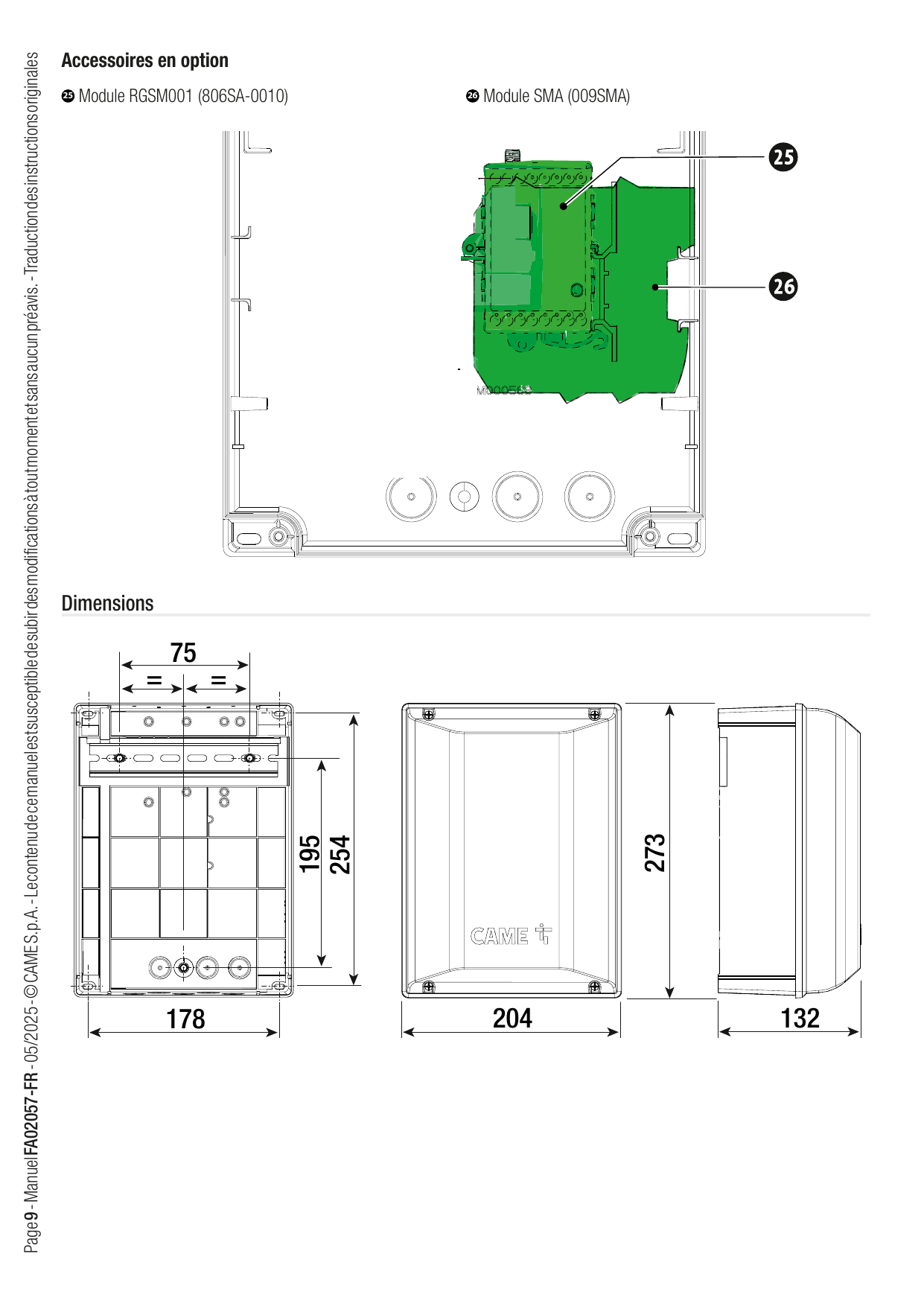Dimensions de l'armoire de commande (mm) : 178 × 204 × 132, hauteur 273 ; entraxes 75 et 195/254