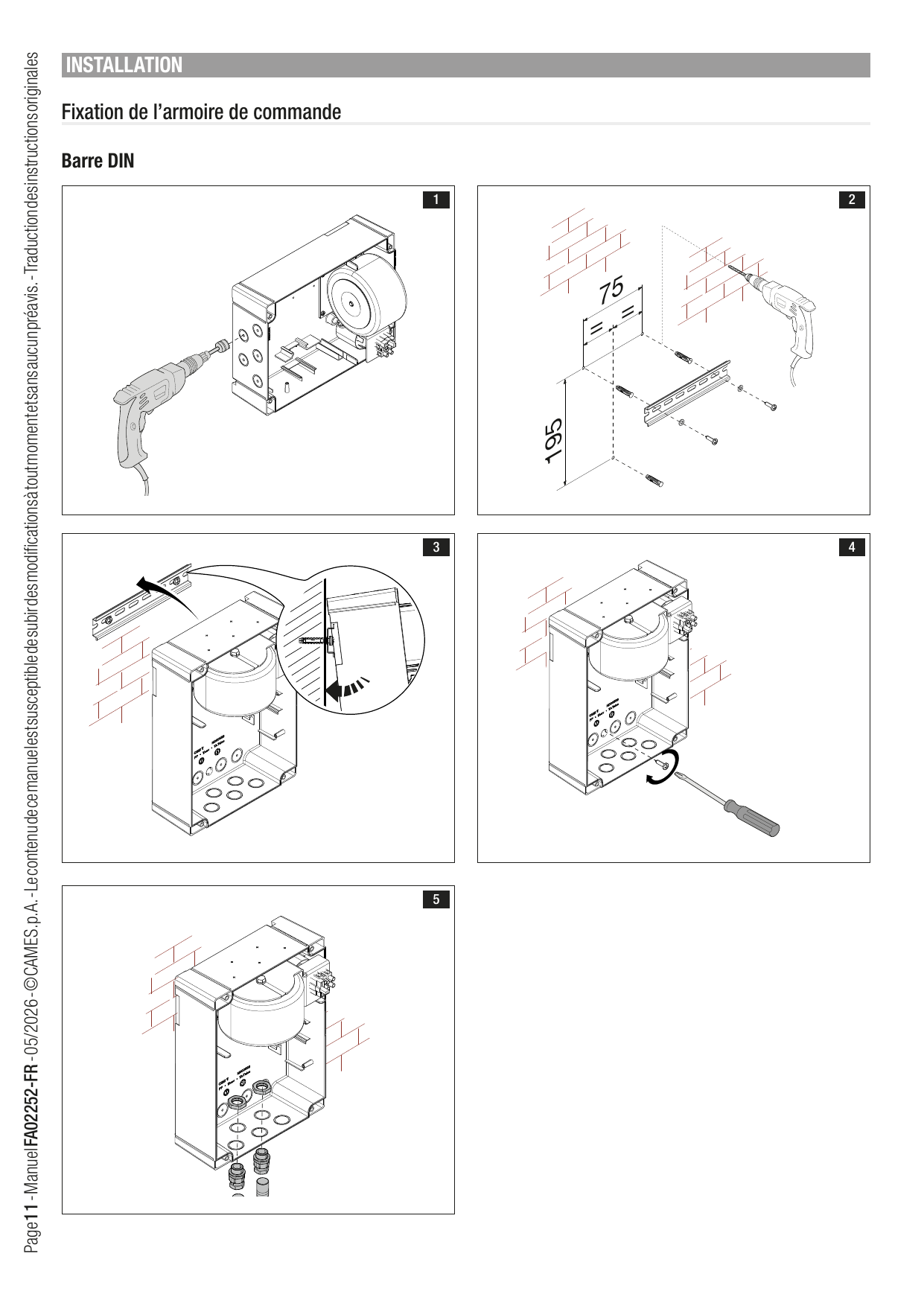 Étapes de fixation de l'armoire de commande sur barre DIN (entraxes 75 et 195 mm)