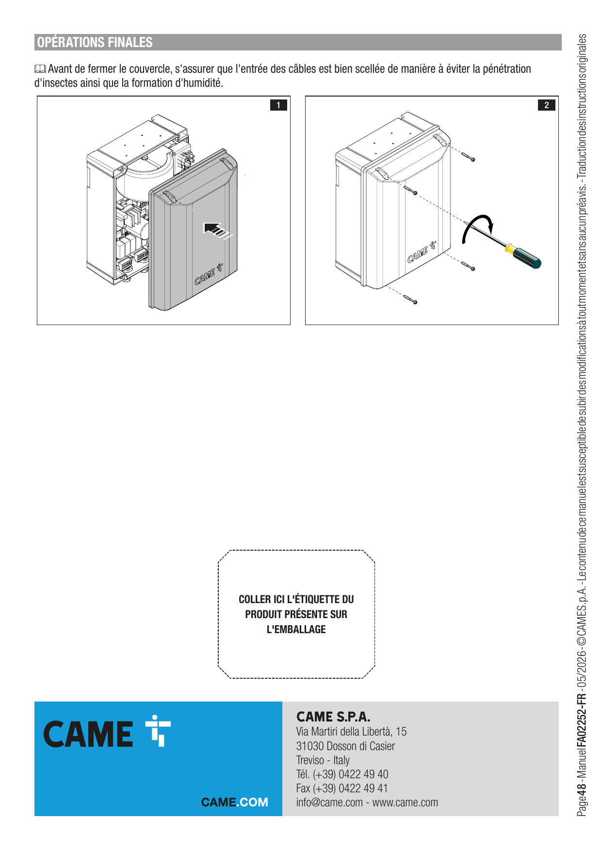 Mise en place et fixation du couvercle de l'armoire de commande