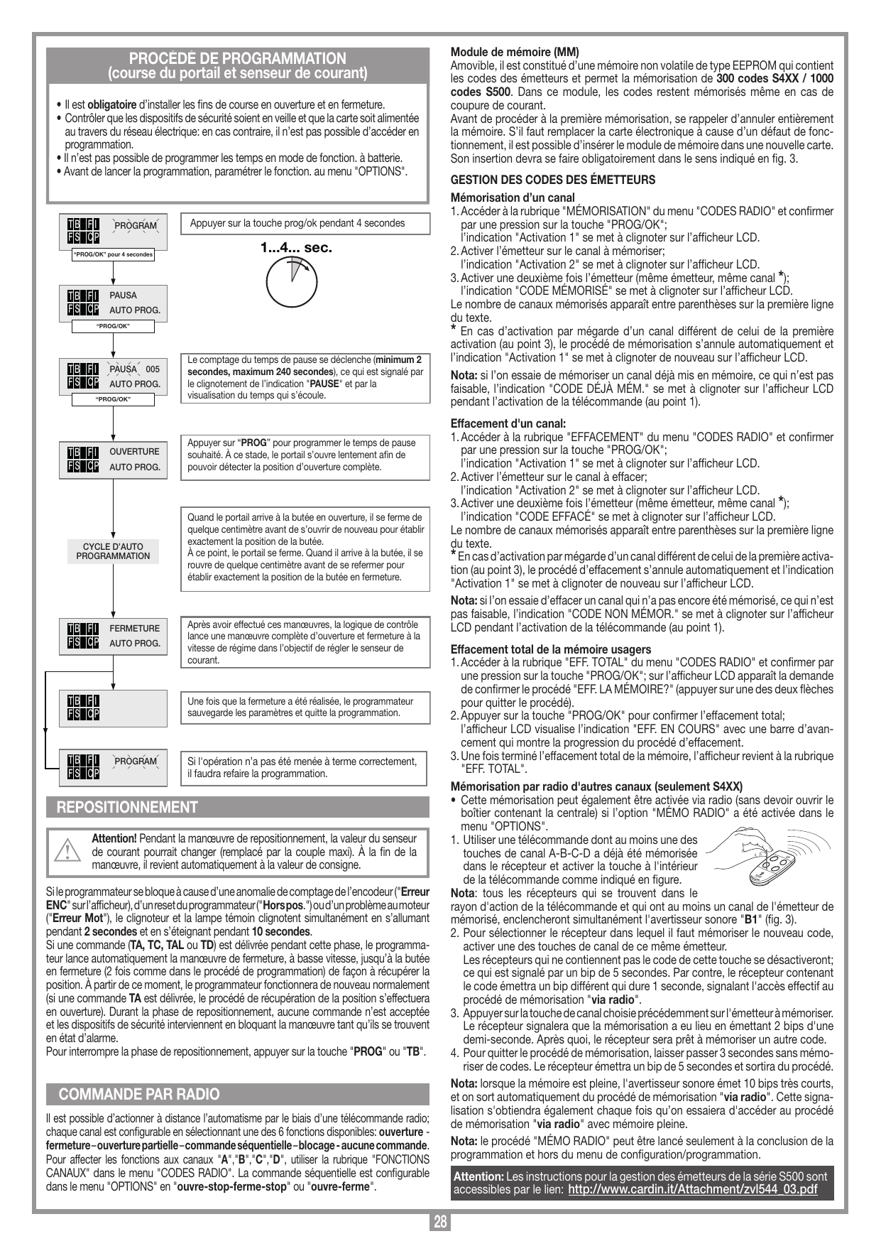 Mémorisation via radio à l'aide d'une télécommande déjà enregistrée.