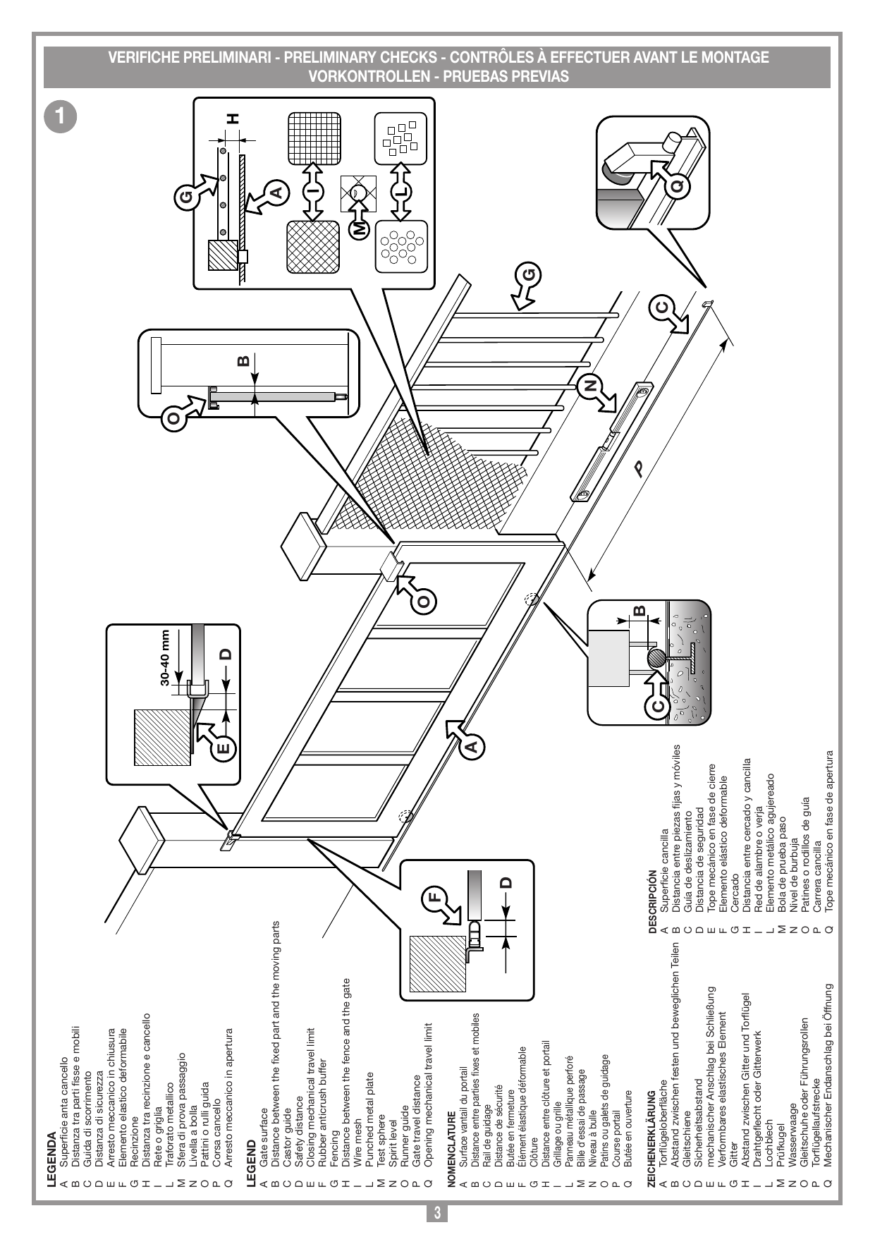 Vérifications préliminaires : structure du portail coulissant, distances de sécurité, rail de guidage, butées mécaniques, protections (grillage, panneau perforé).