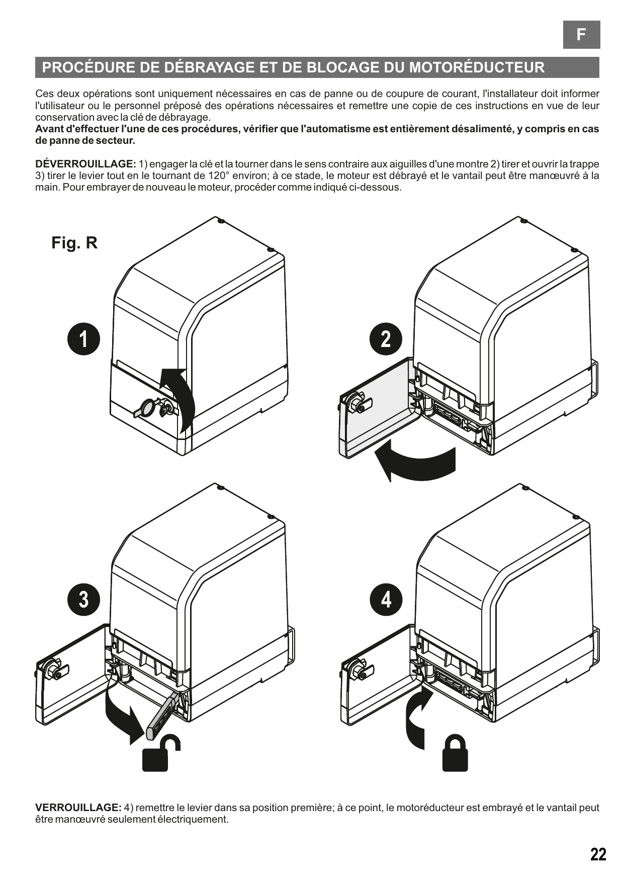 Fig. R — Étapes de déverrouillage (1-3) et verrouillage (4) du motoréducteur