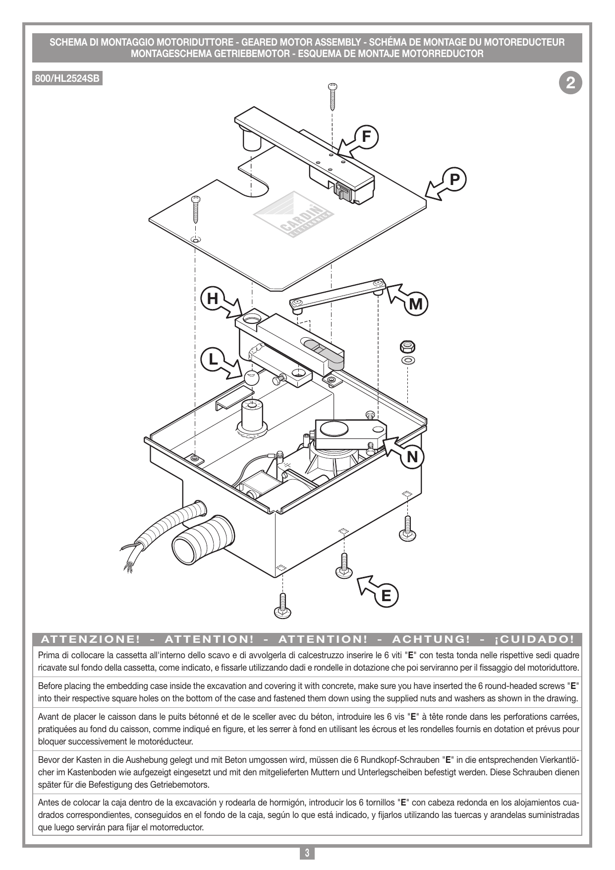 Schéma de montage du motoréducteur — modèle 800/HL2524SB (repères E, F, H, L, M, N, P)