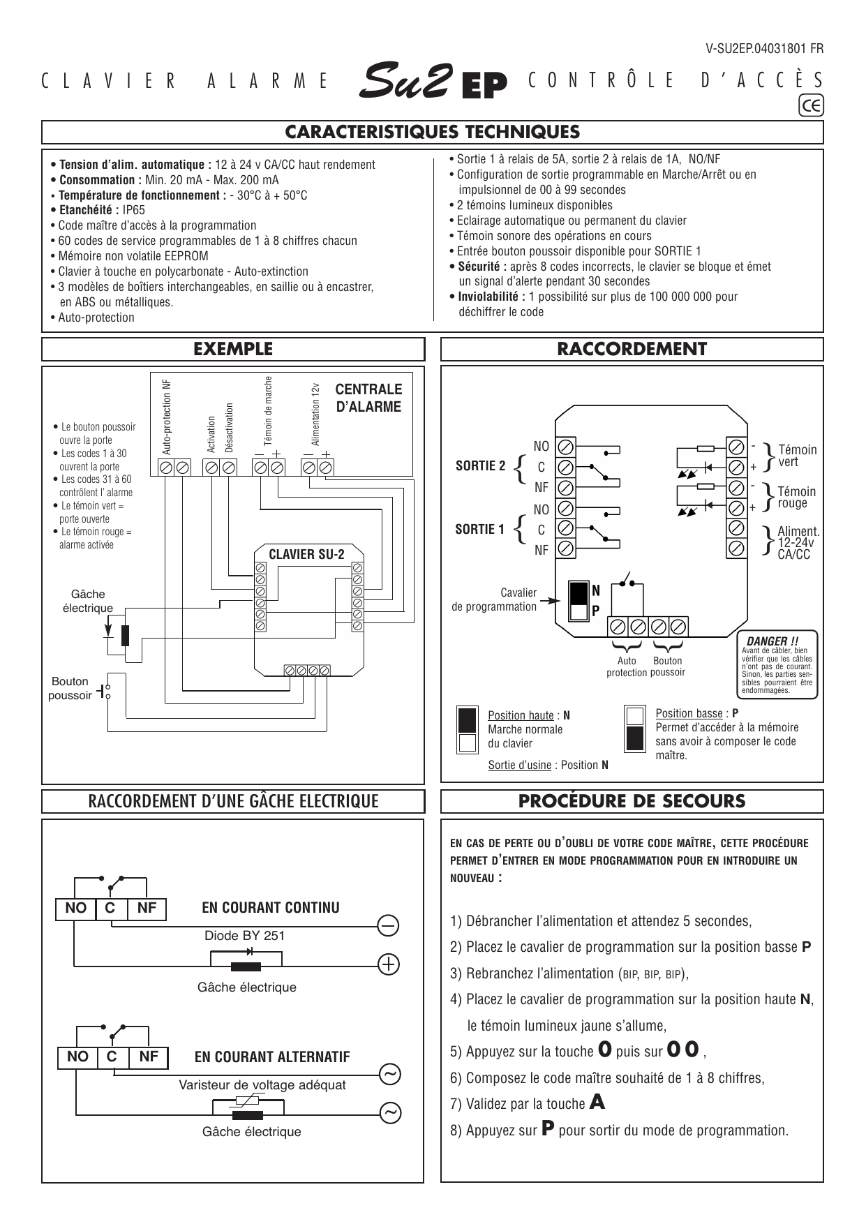 Schéma d'exemple de raccordement du clavier SU-2 à une centrale d'alarme, avec gâche électrique et bouton poussoir
