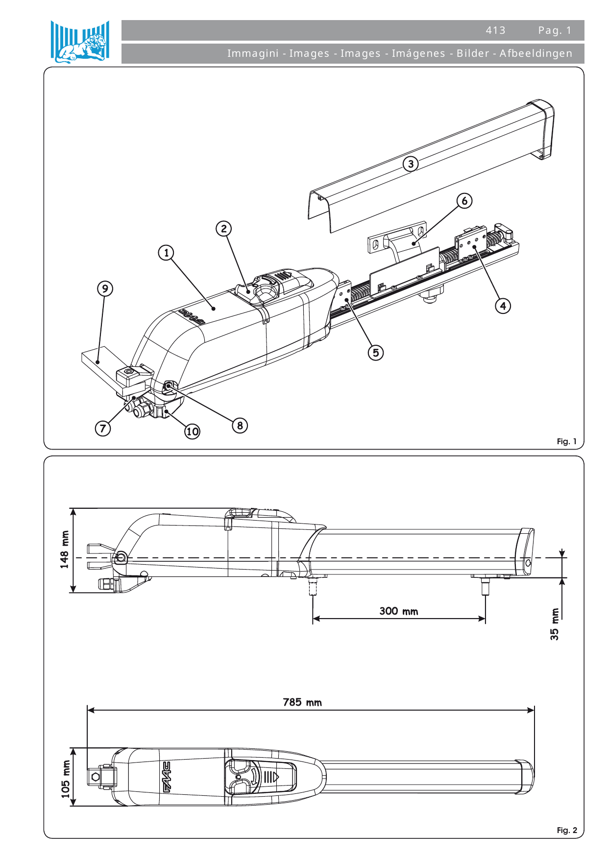 Fig. 1 — Vue éclatée de l'opérateur 413 et de ses composants