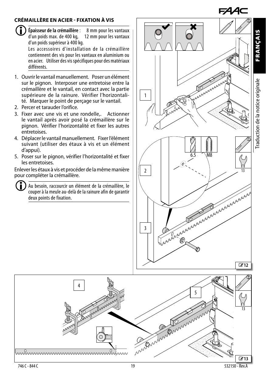 Montage de la crémaillère en acier à visser
