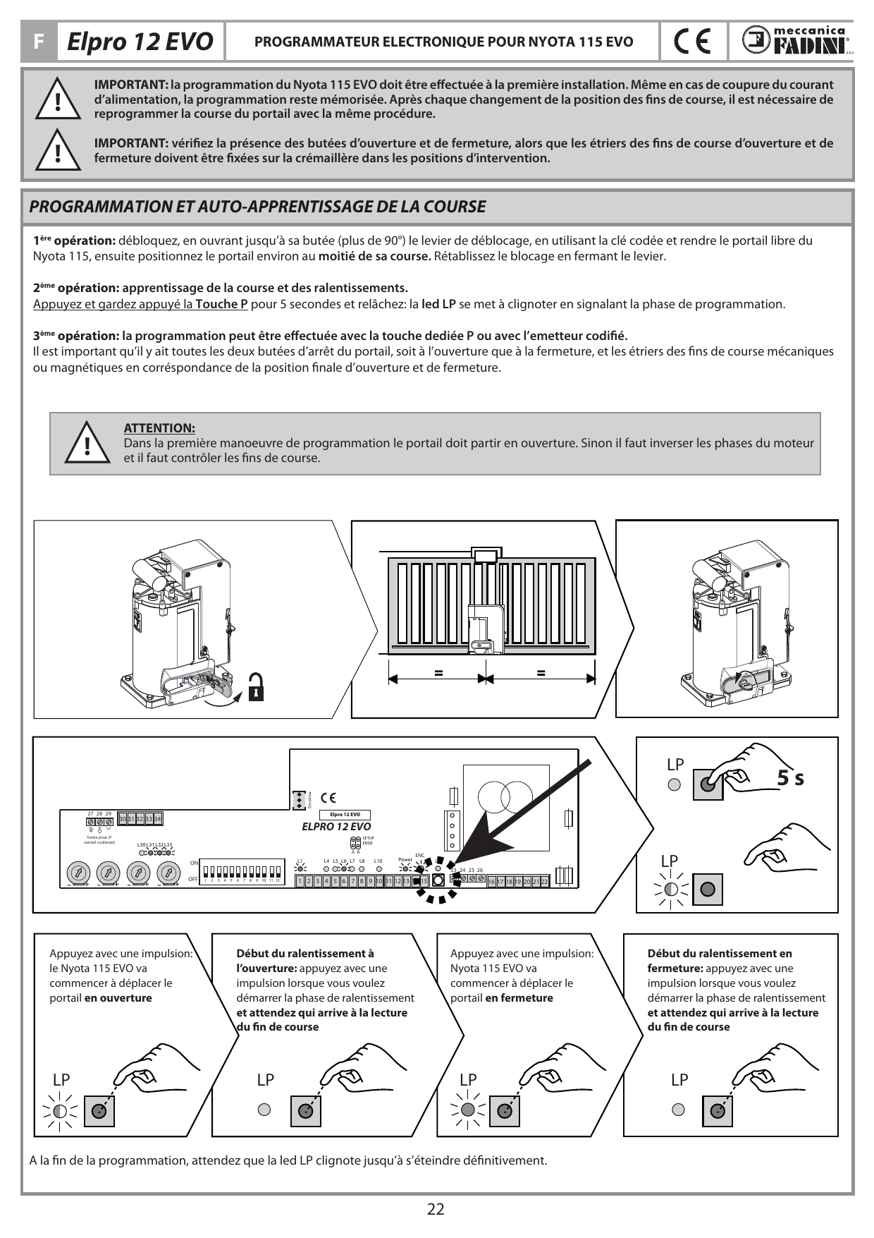 Illustrations de la procédure de programmation : déblocage, positionnement du portail à mi-course et séquence d'impulsions sur la touche P