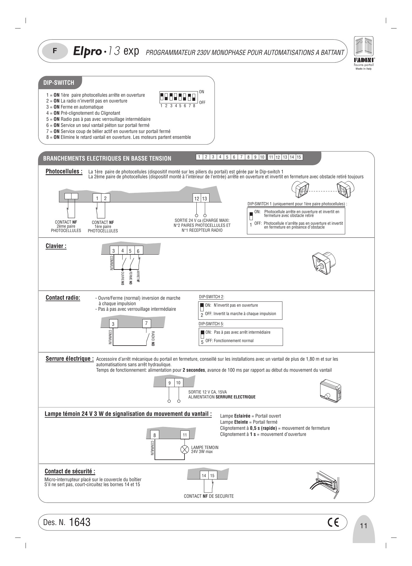 Schémas de branchement basse tension : photocellules, clavier, contact radio, serrure électrique, lampe témoin et contact de sécurité
