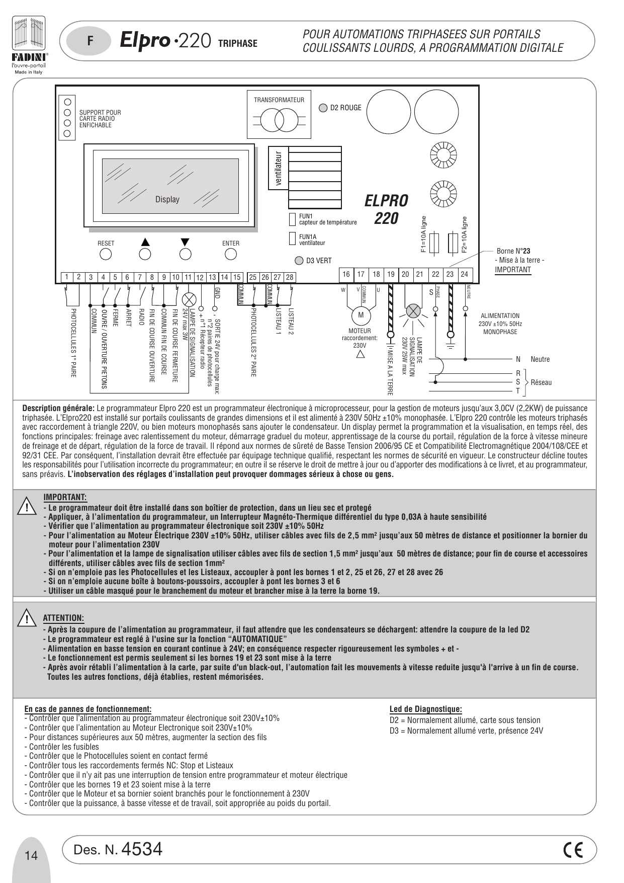 Schéma de raccordement électrique du programmateur Elpro 220 : bornier photocellules, ouvre, ferme, arrêt, radio, fins de course, lampe de signalisation, sortie 24V, alimentation 230V monophasée, raccordement moteur triphasé 230V et mise à la terre (borne n°23).