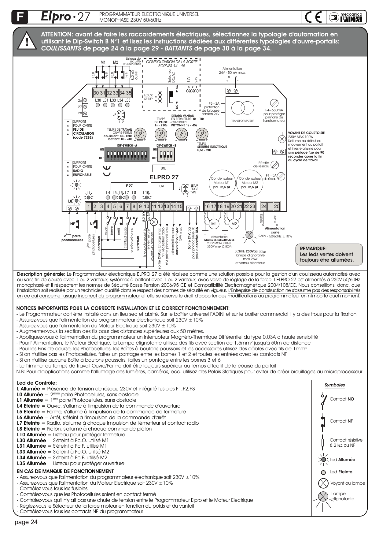 Schéma général de la carte Elpro 27 : bornier, dip-switches A et B, trimmers, condensateurs moteurs, fusibles, transformateur et leds de contrôle