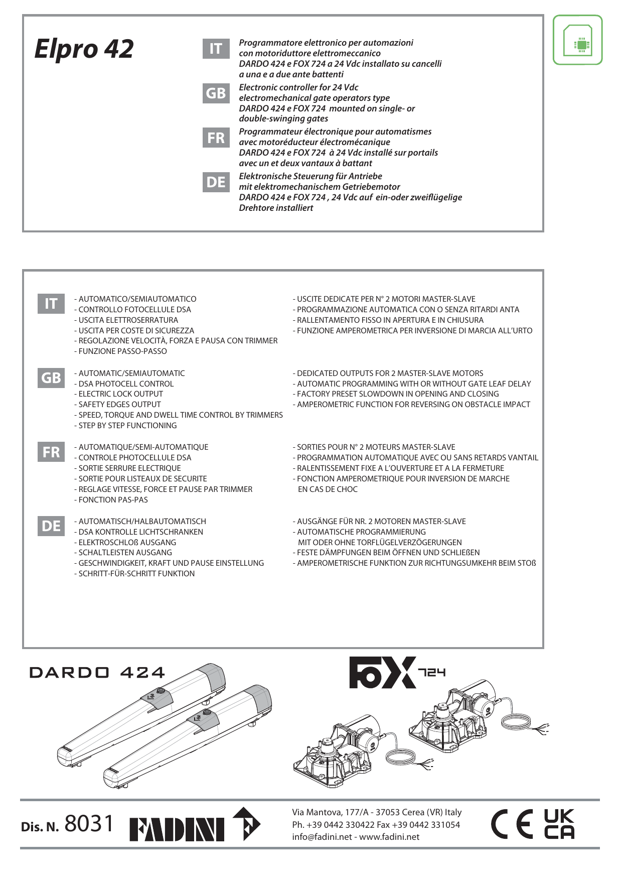 Vues des motoréducteurs DARDO 424 et FOX 724