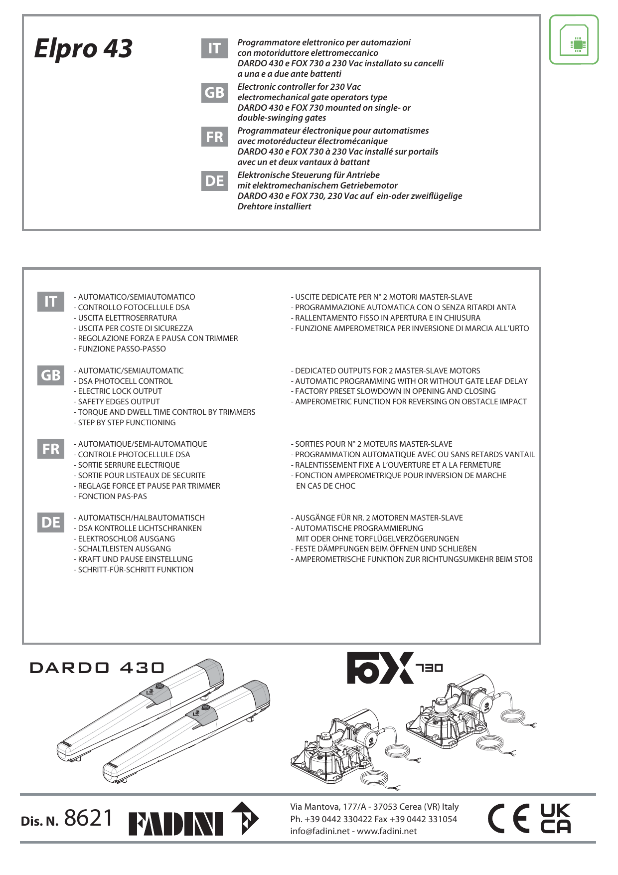 Illustrations des motoréducteurs DARDO 430 et FOX 730