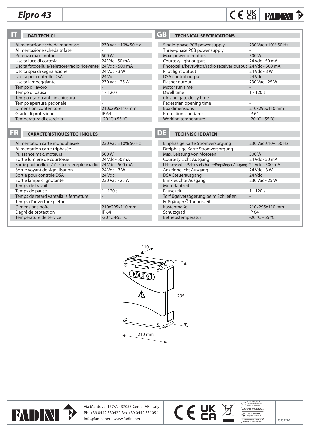 Dimensions du boîtier : 210 x 295 x 110 mm