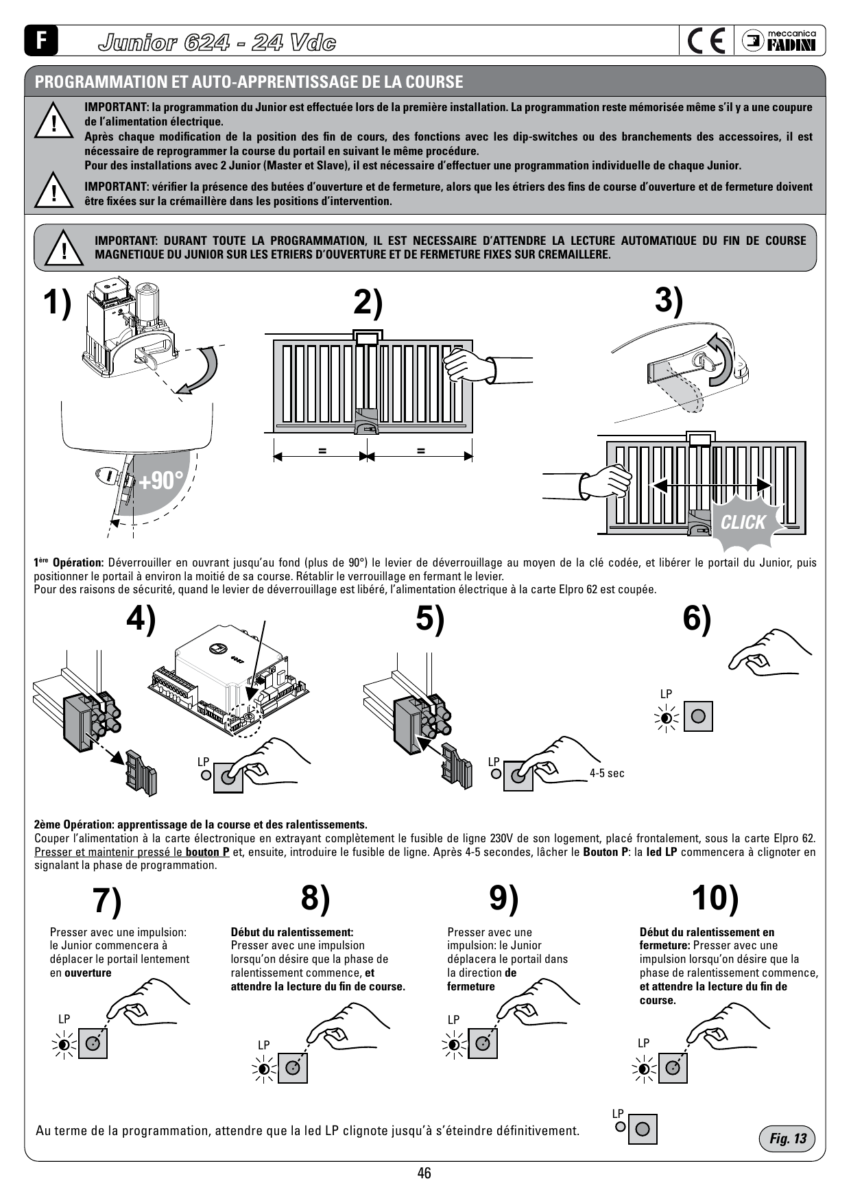 Séquence de programmation et auto-apprentissage de la course (Fig. 13)