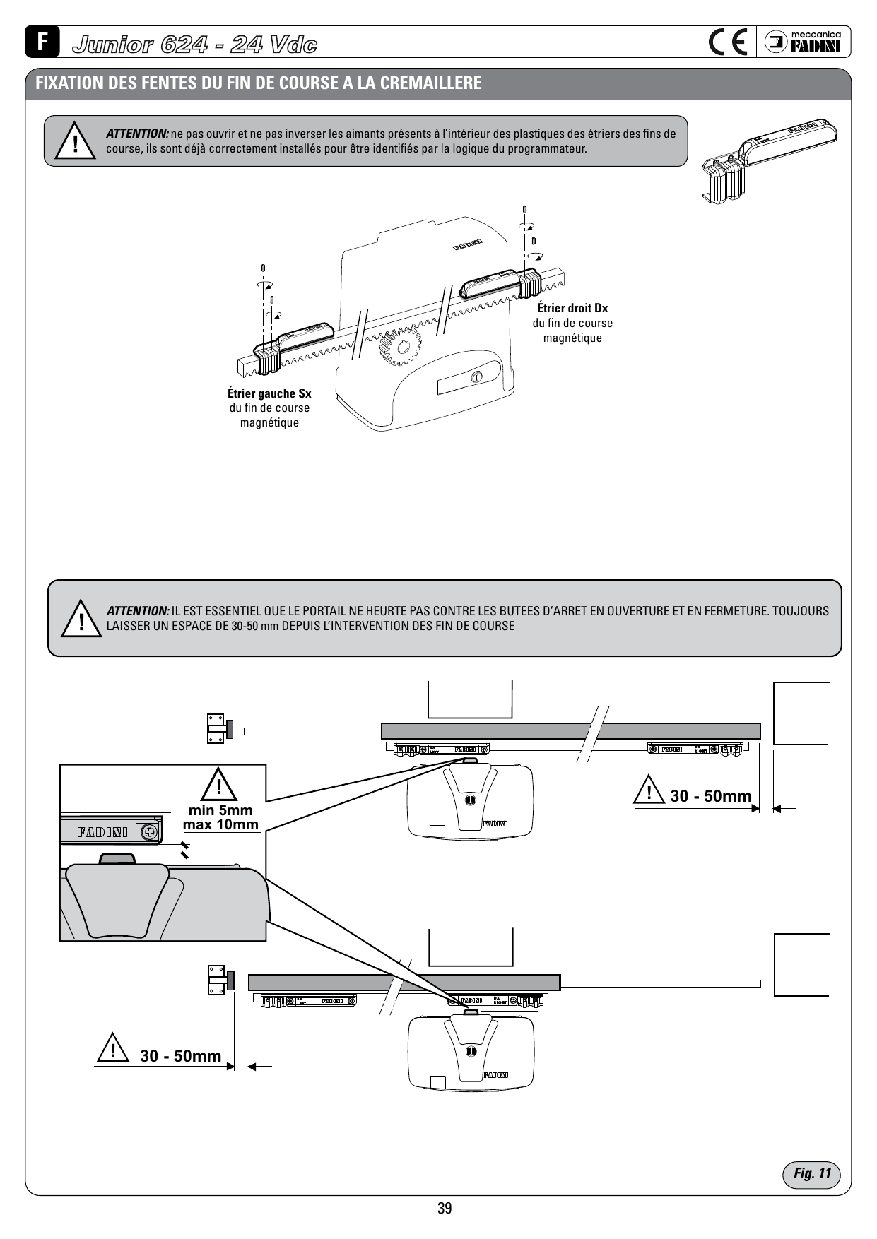 Positionnement des étriers de fin de course sur la crémaillère (Fig. 11)