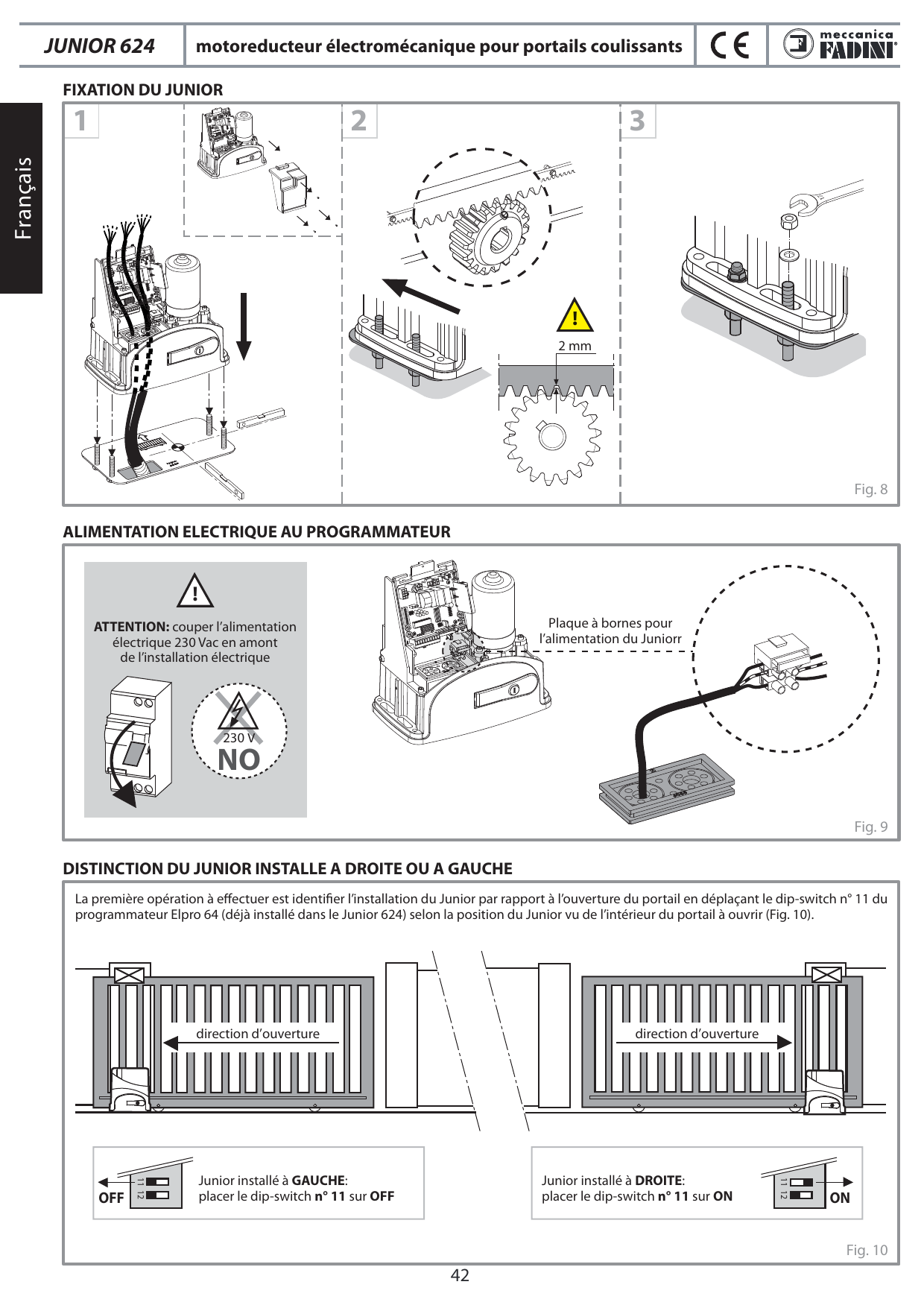Étapes de fixation du Junior sur la plaque – jeu de 2 mm entre pignon et crémaillère