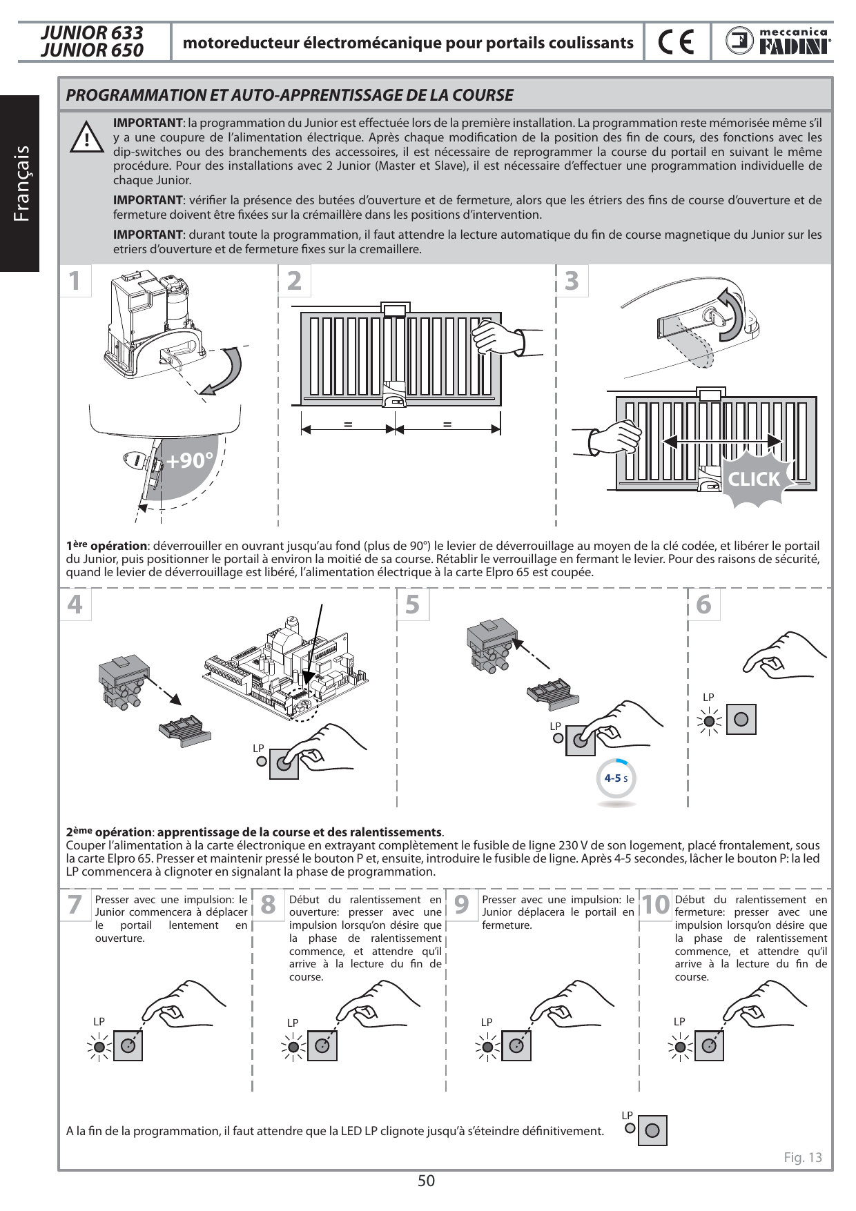Séquence de programmation et auto-apprentissage de la course avec le bouton P et la LED LP