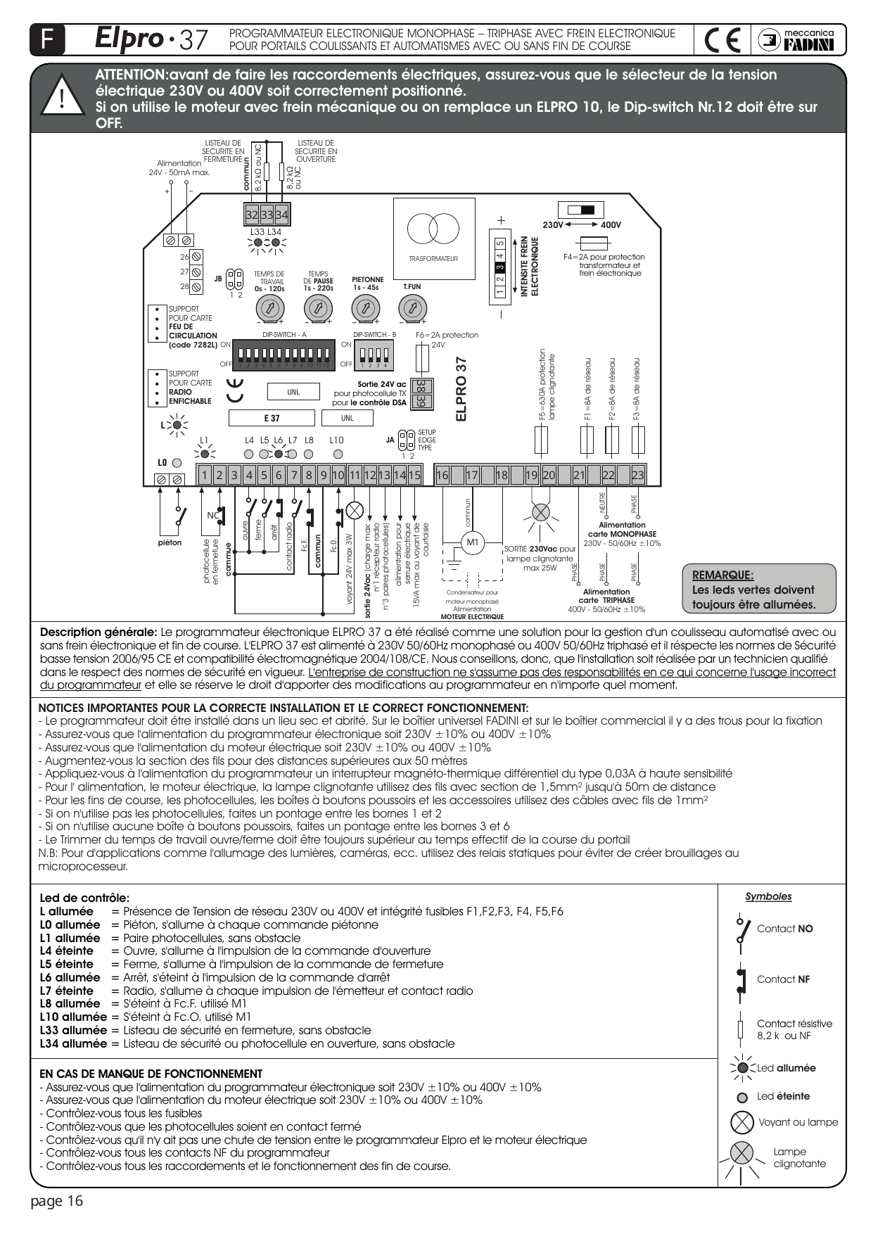 Schéma général de la carte ELPRO 37 : bornier, dip-switches A et B, trimmers, fusibles, supports cartes radio et feu de circulation, raccordements moteur monophasé/triphasé