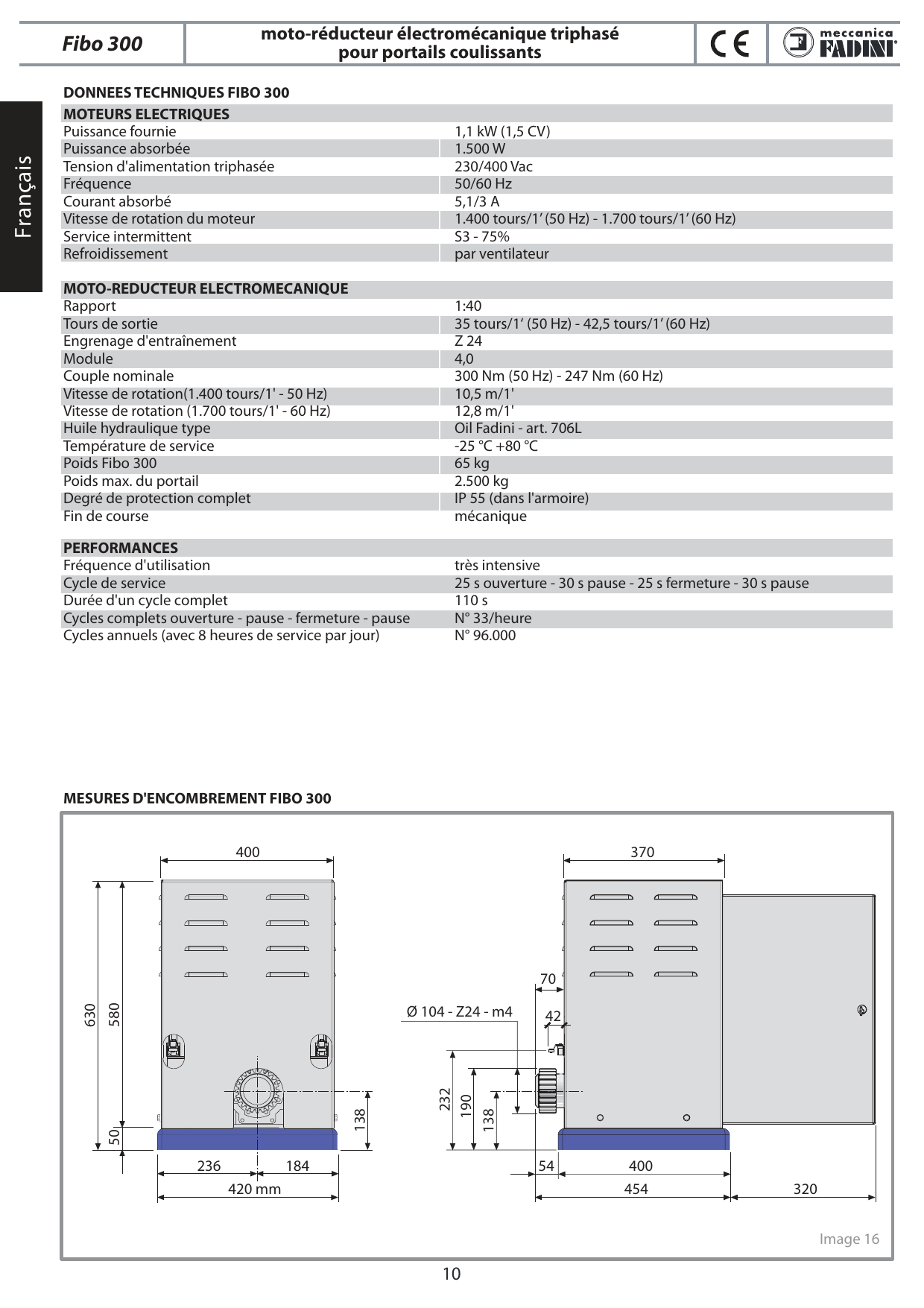 Image 16 — Mesures d'encombrement Fibo 300 (en mm) : 400, 630, 580, 50, 138, 236, 184, 420, Ø 104 - Z24 - m4, 70, 232, 190, 42, 54, 454, 320, 370.