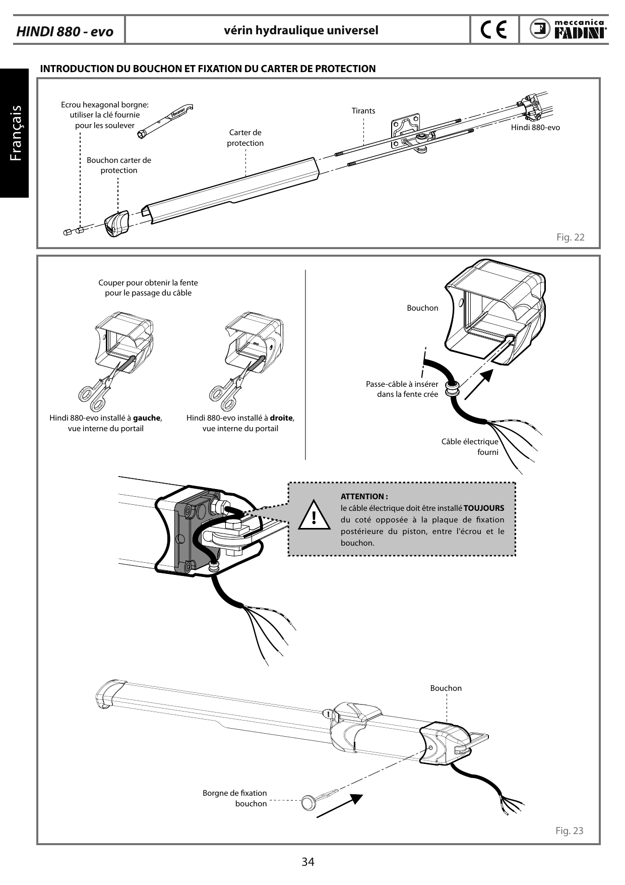 Fig. 22 — Insertion des tirants et du carter de protection
