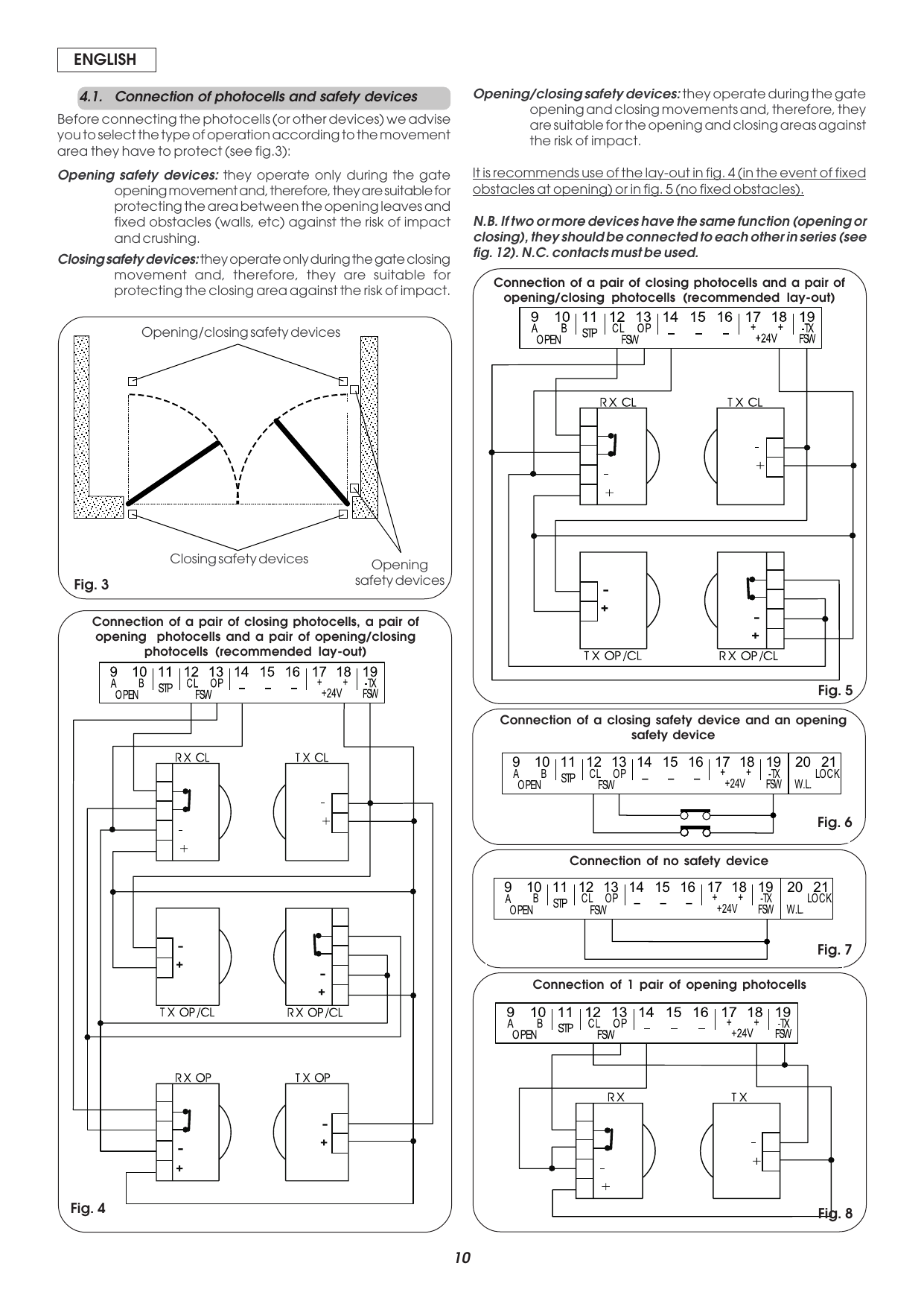 Fig. 3-8 — Safety device protection zones and photocell connection lay-outs.