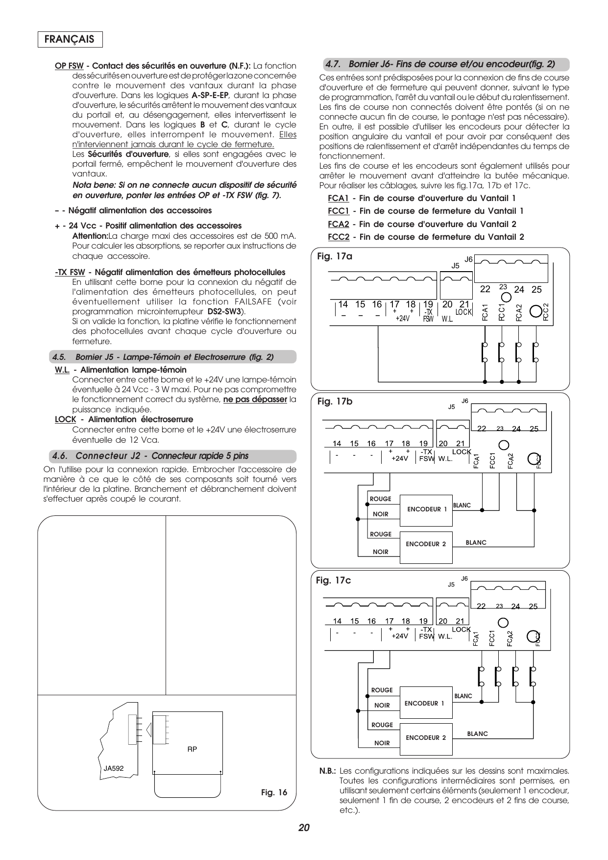 Fig. 16 — Embrochage du connecteur rapide (module RP) sur la platine JA592.