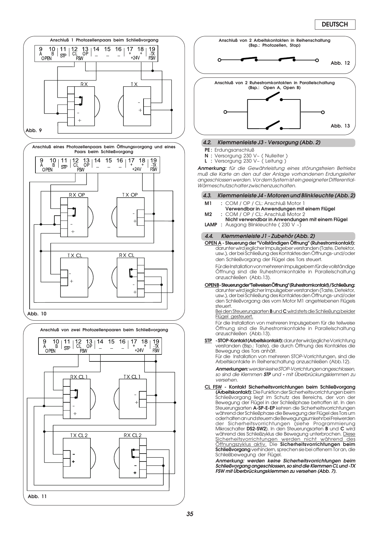 Abb. 9-13 — Anschlusspläne der Photozellen, Arbeitskontakte in Reihenschaltung und Ruhestromkontakte in Parallelschaltung.