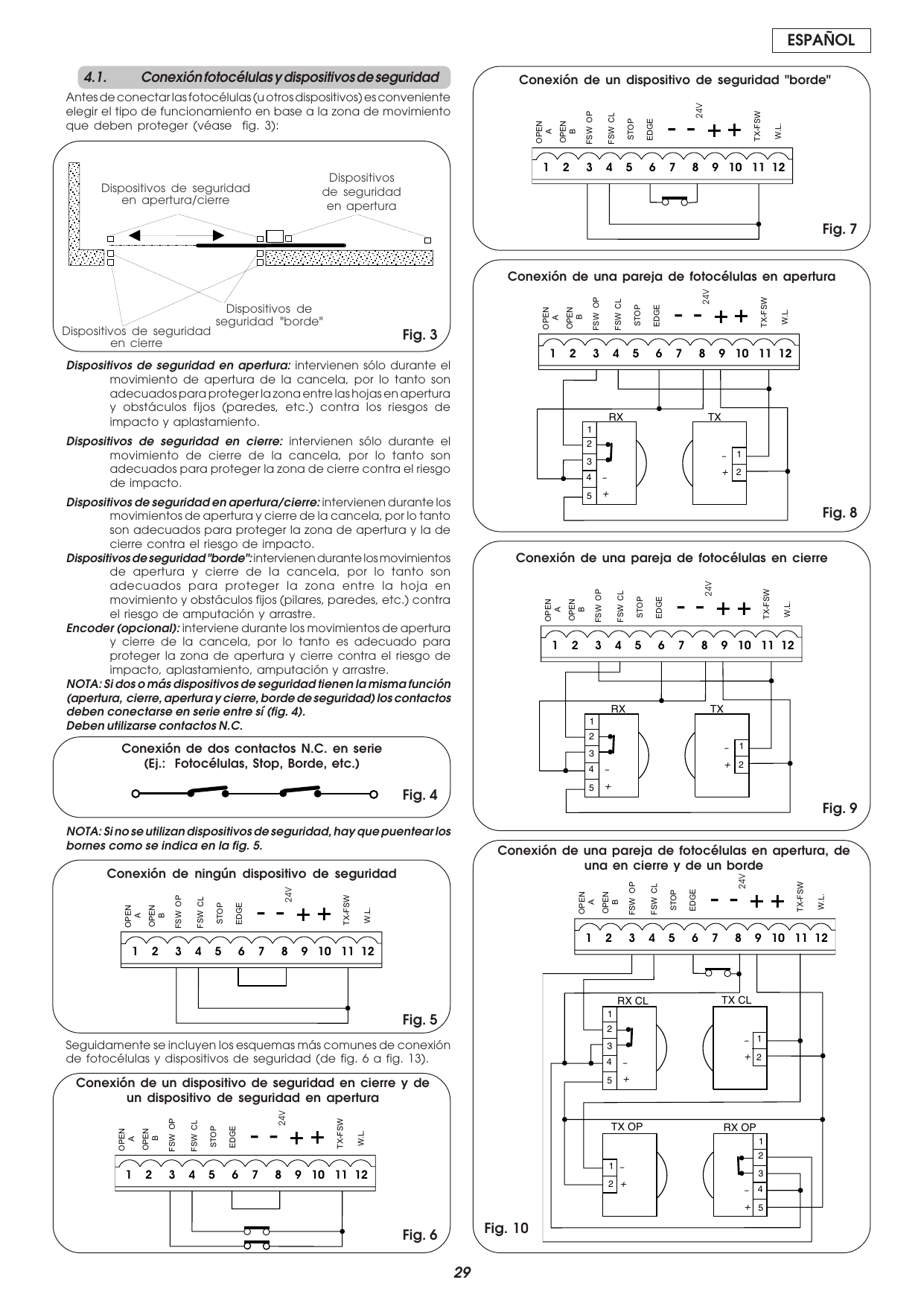 Fig. 3-10 — Esquemas de conexión de fotocélulas y dispositivos de seguridad