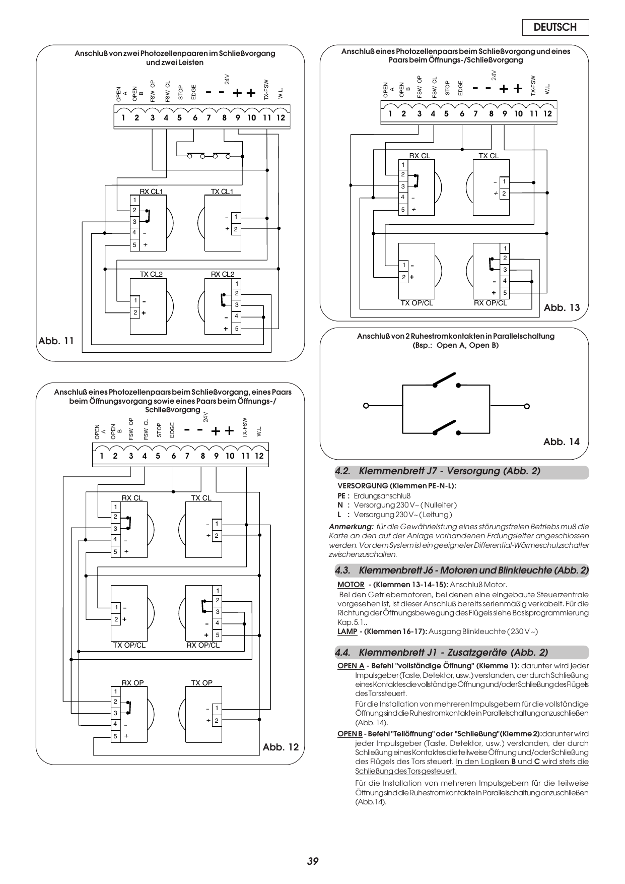 Abb. 11-14 — Anschluß von Photozellenpaaren und Ruhestromkontakten in Parallelschaltung