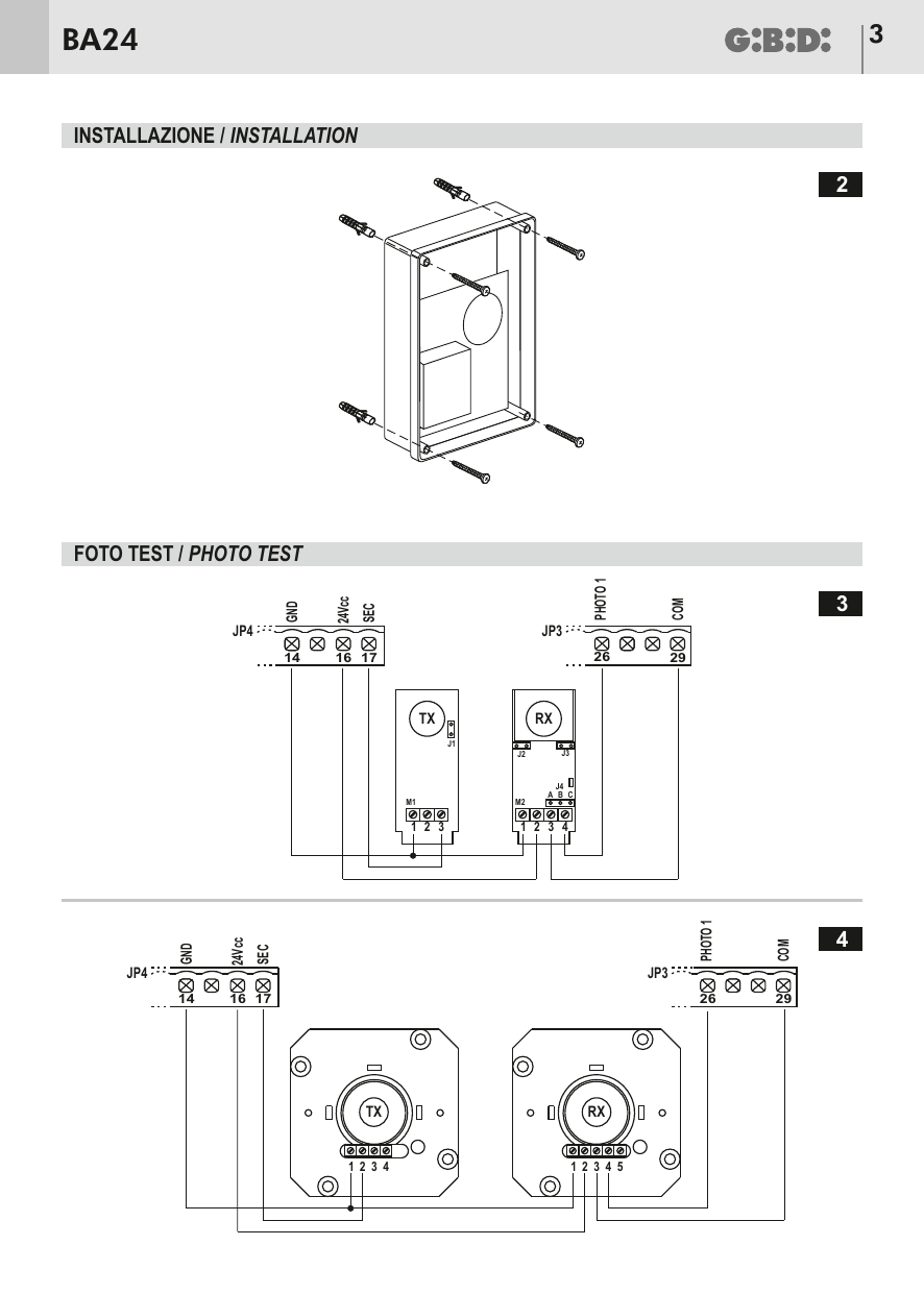 Fixation du boîtier au mur à l'aide des vis et chevilles fournies.