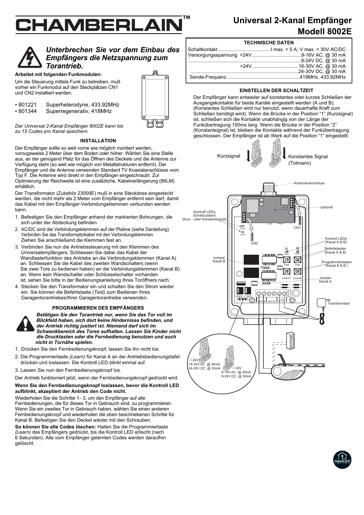 Anschlussschema der Platine: Antennenanschluss, CN1/CN2, OUT A/OUT B, AC/DC, Programmier- und Befehlstasten, Kontroll-LEDs, Jumper Kanal A & B, Transformator