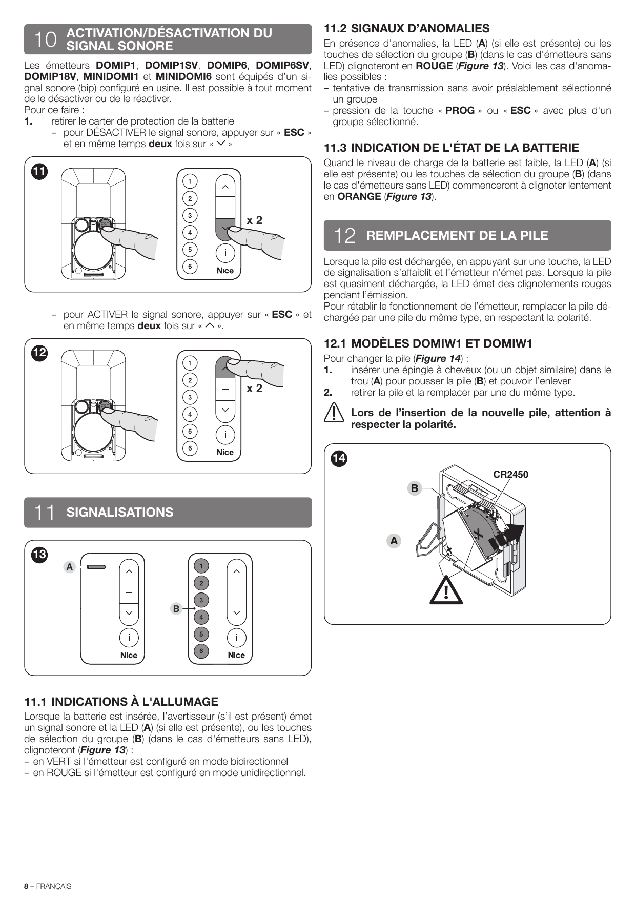 Figures 11 et 12 - Désactivation (ESC + descente x2) et activation (ESC + montée x2) du signal sonore.