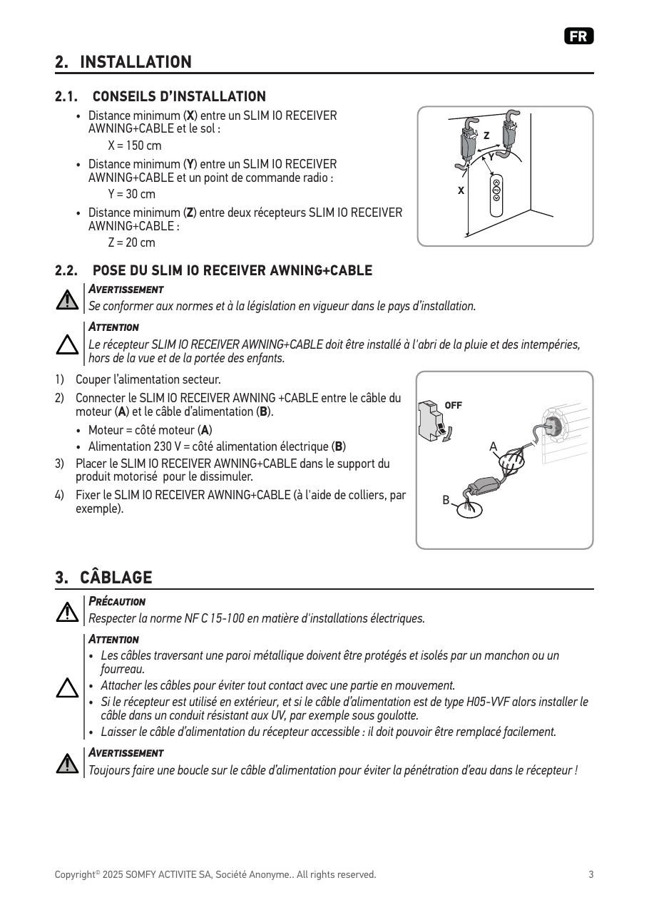 Schéma des distances minimales d'installation (X sol, Y point de commande, Z entre récepteurs)