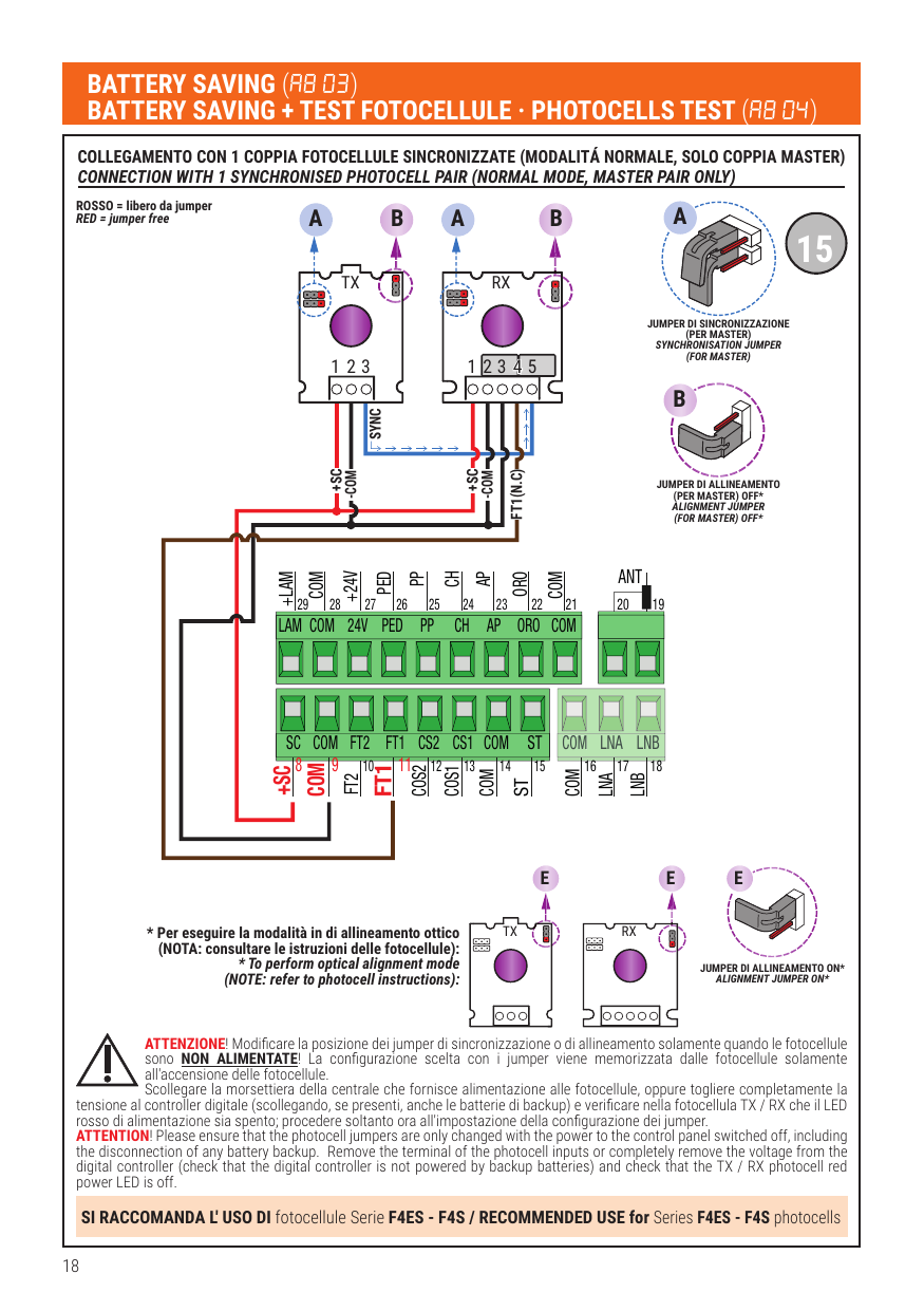 Battery saving (A8=03) et Battery saving + test photocellules (A8=04) — 1 couple de photocellules synchronisées