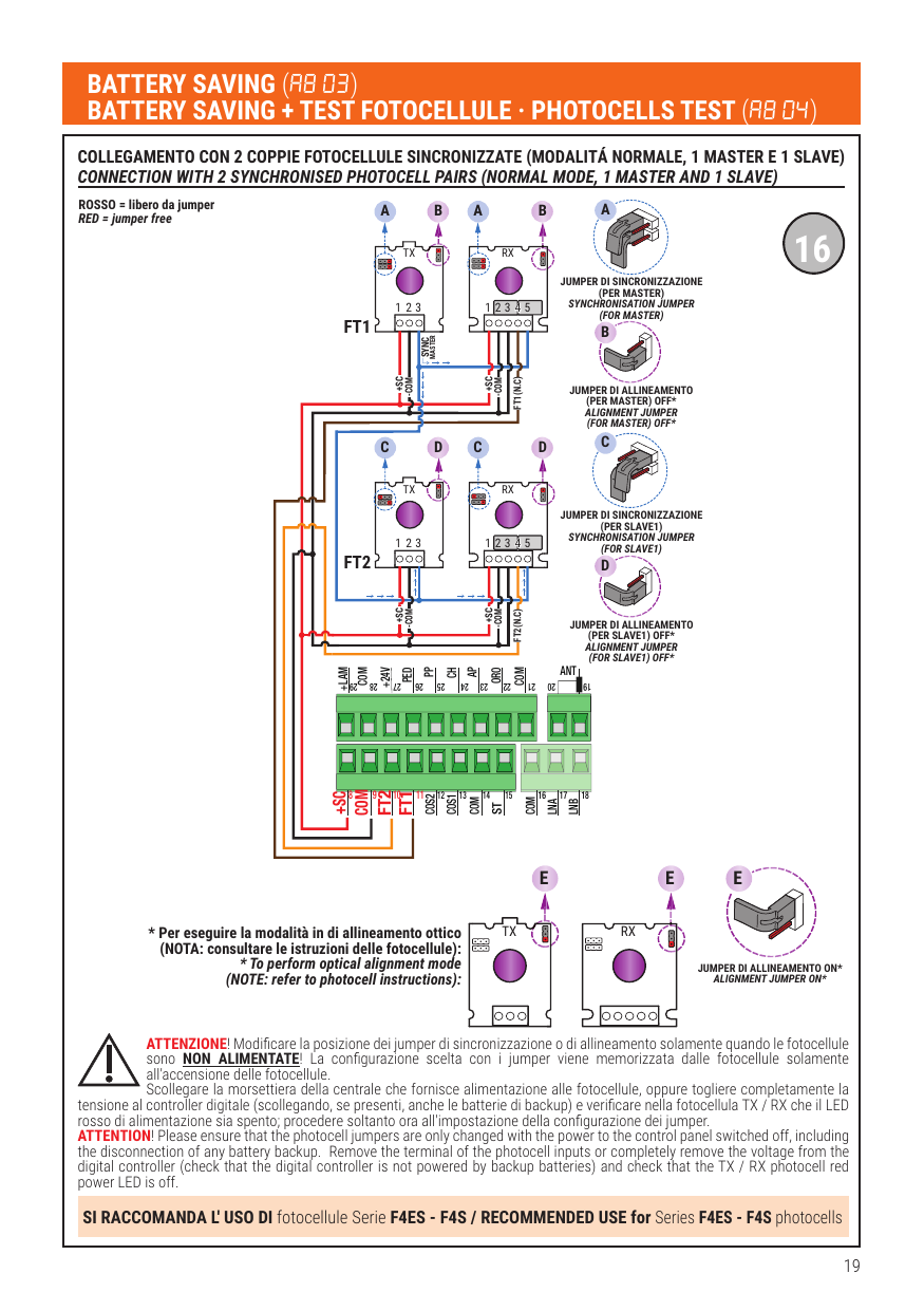 Battery saving (A8=03) et Battery saving + test photocellules (A8=04) — 2 couples de photocellules synchronisées