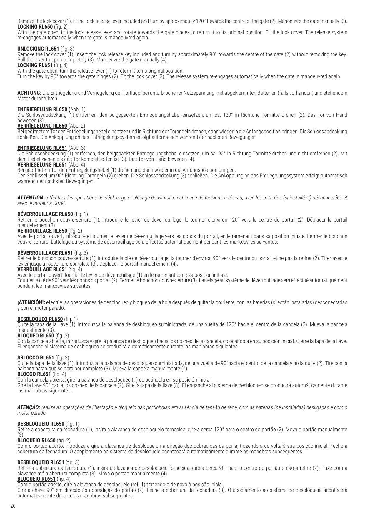 Fig. 1 à 4 : opérations de déverrouillage et verrouillage manuels avec les systèmes RL650 et RL651.