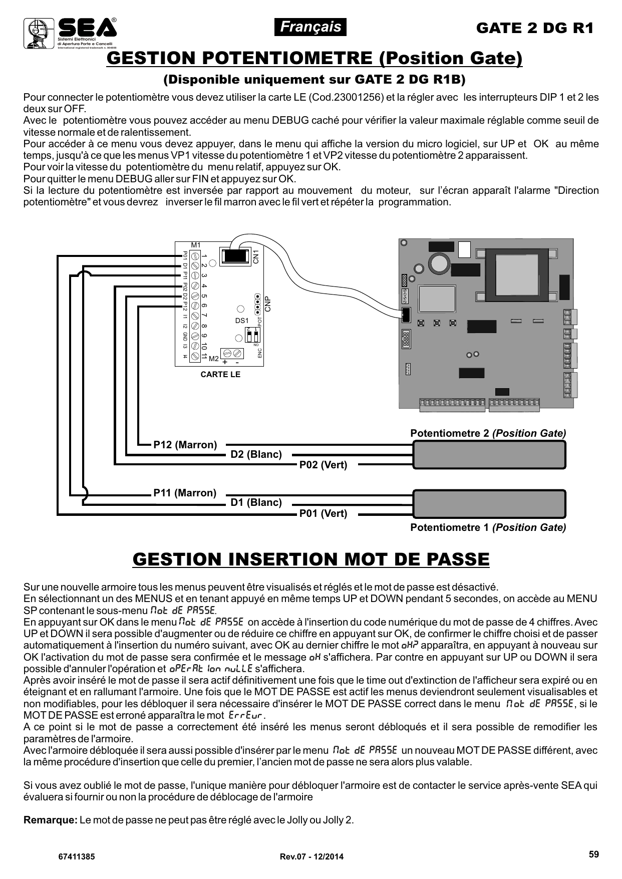 Schéma de raccordement de la carte LE et des potentiomètres 1 et 2 (Position Gate)