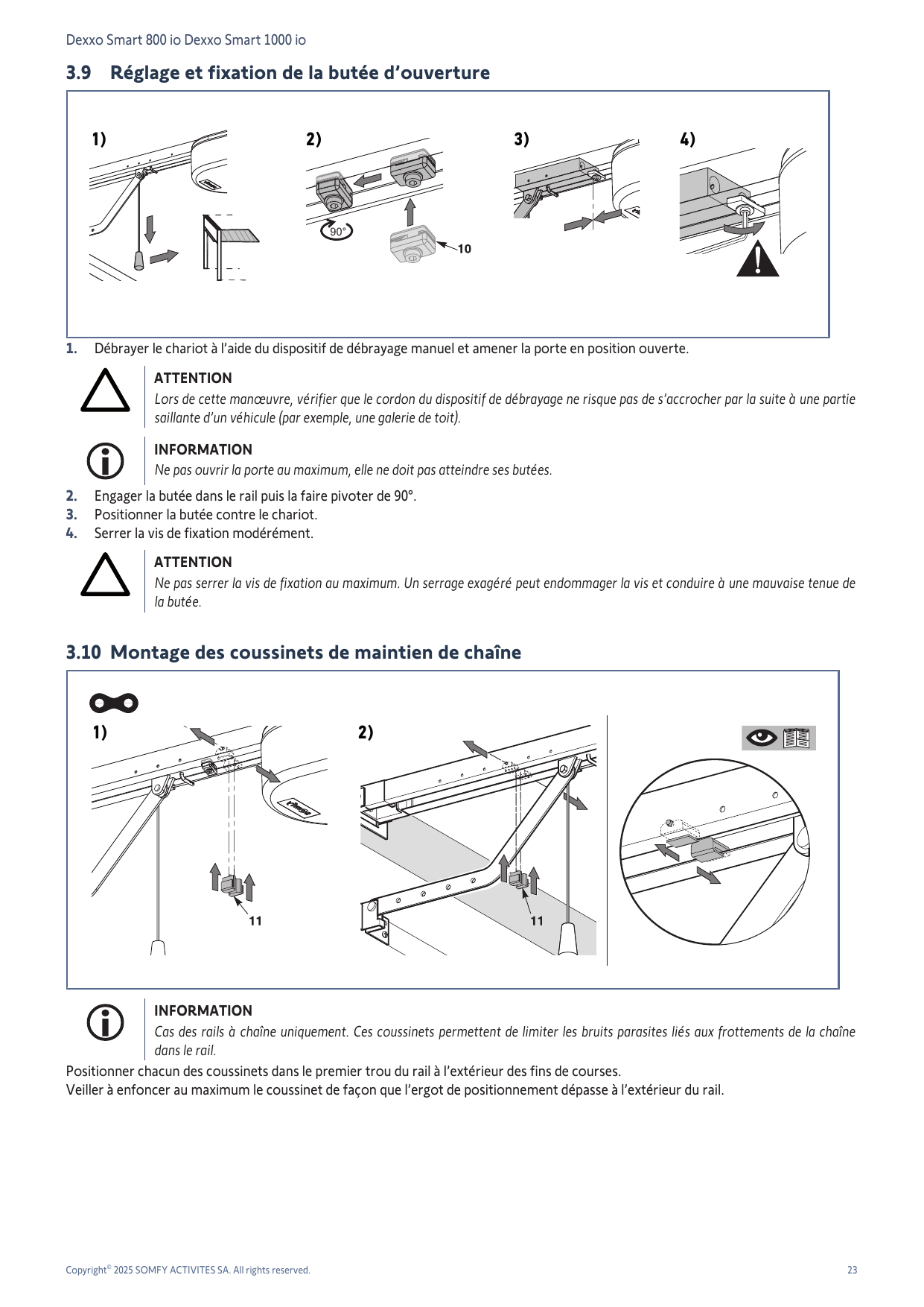 Mise en place et pivotement de 90° de la butée d'ouverture contre le chariot