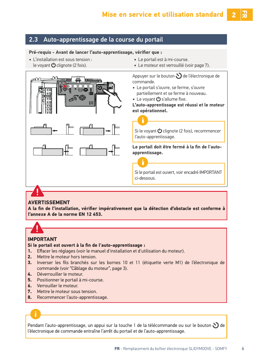Bouton d'auto-apprentissage de l'électronique et séquence de mouvement du portail.