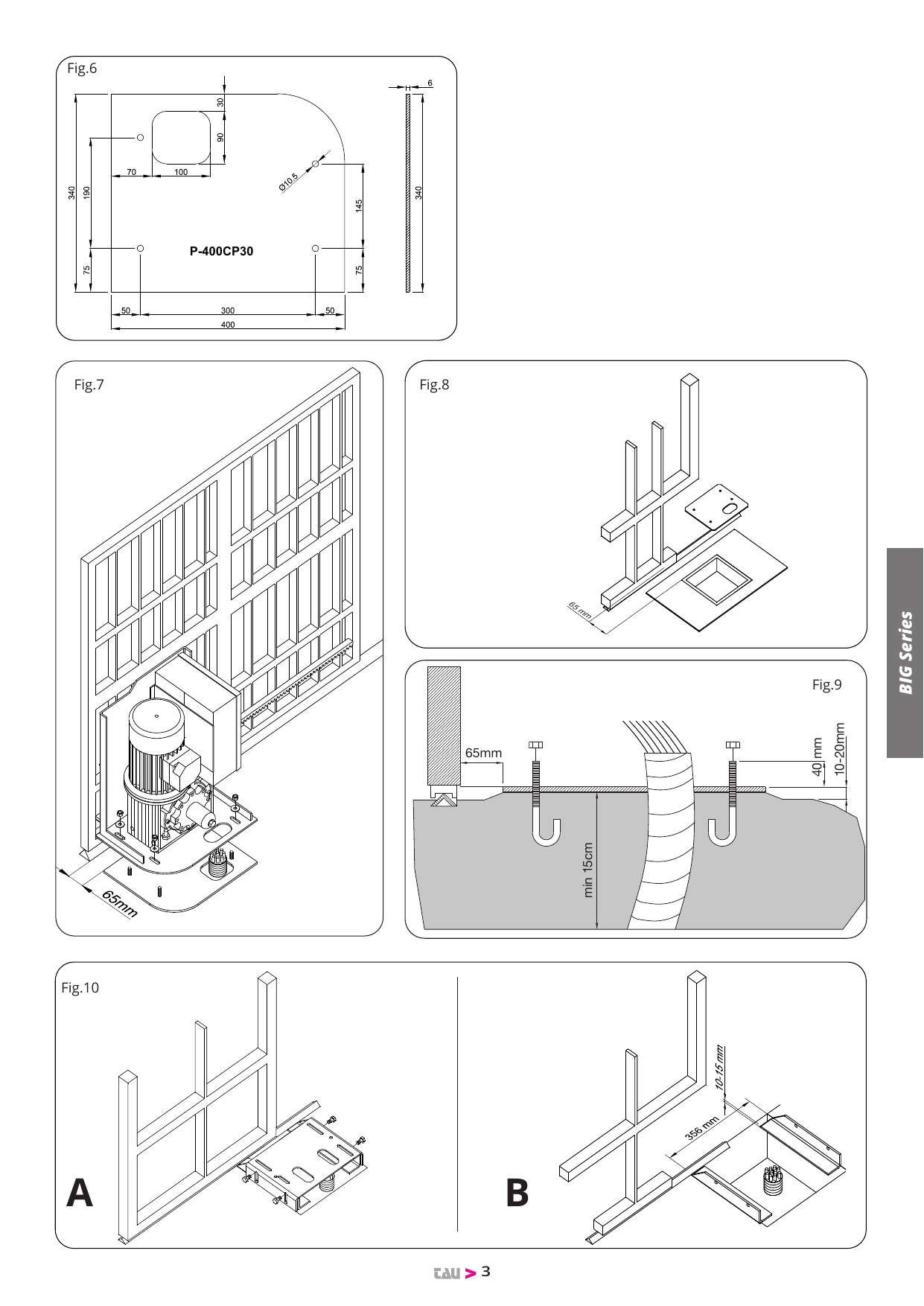 Fig.6 — Contre-plaque de fondation P-400CP30 ; Fig.7 — Fixation au sol ; Fig.8 — Tranchée de fondation ; Fig.9 — Position de la contre-plaque ; Fig.10 — Contre-plaque réglable en hauteur (A/B)