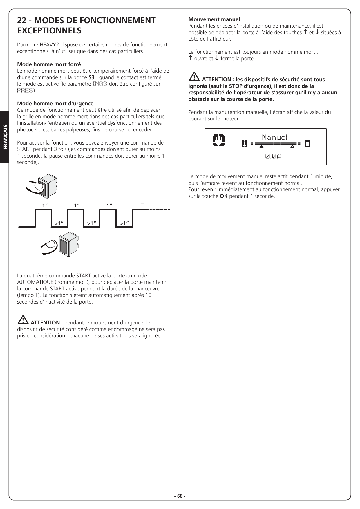 Diagramme temporel des 3 impulsions START de plus d'1 seconde pour activer le mode homme mort d'urgence